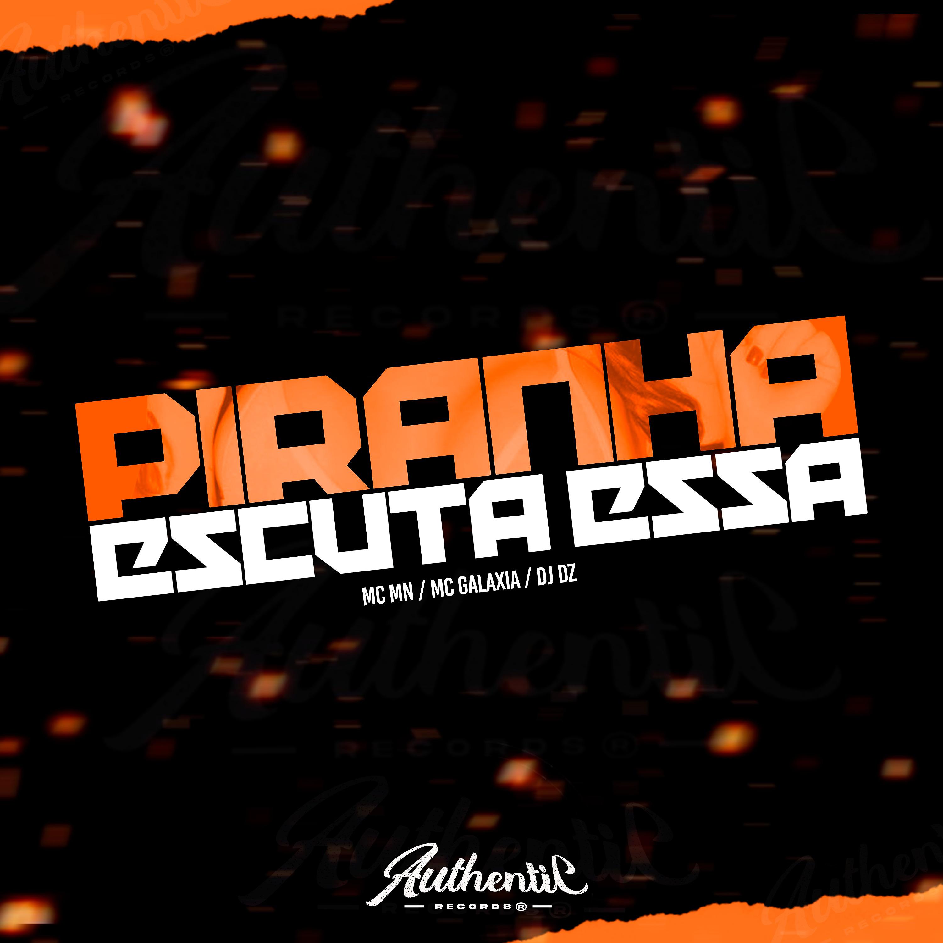 Постер альбома Piranha Escuta Essa
