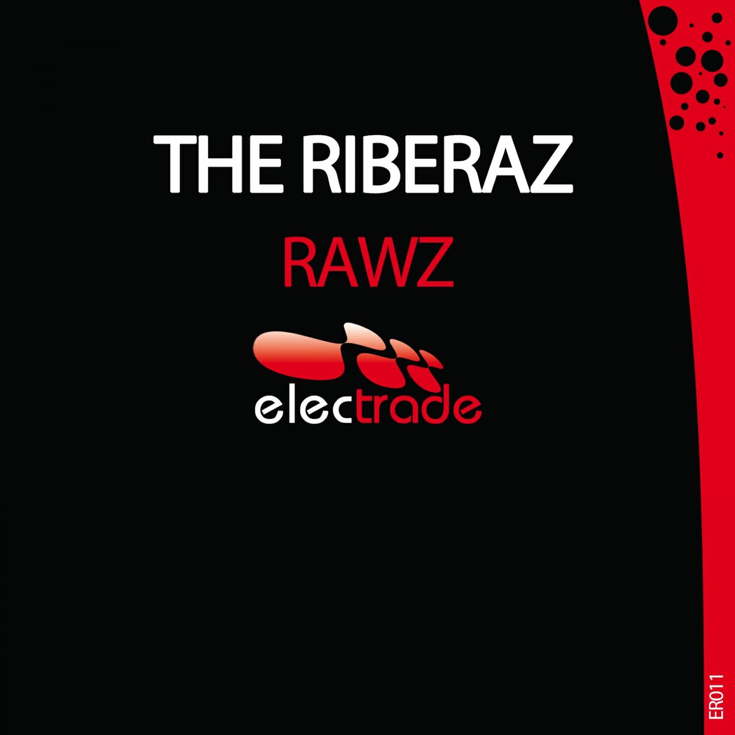 The Riberaz - Rawz