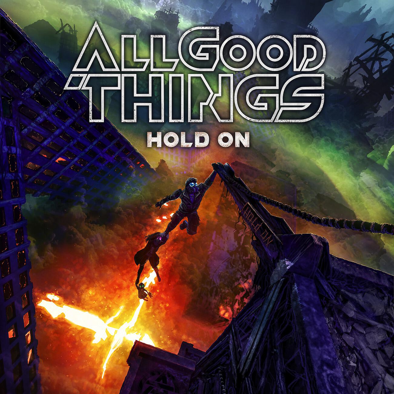 All Good Things - Hold On (feat. Lacey Sturm)
