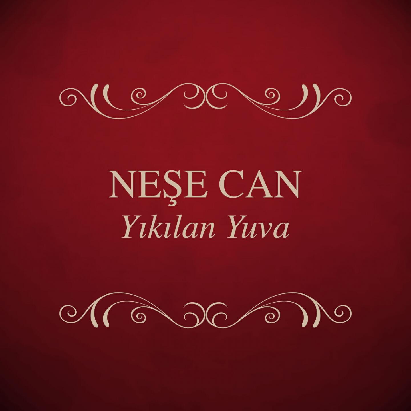 Neşe Can - Benimki Yok Yok