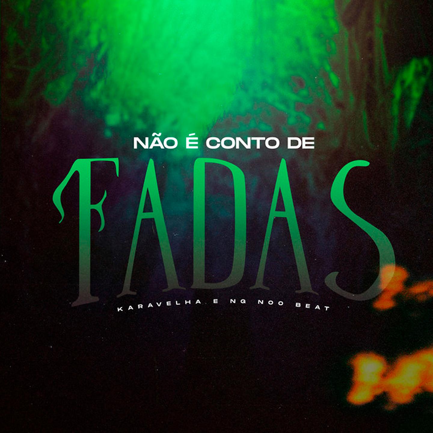 Постер альбома Não É Conto de Fadas