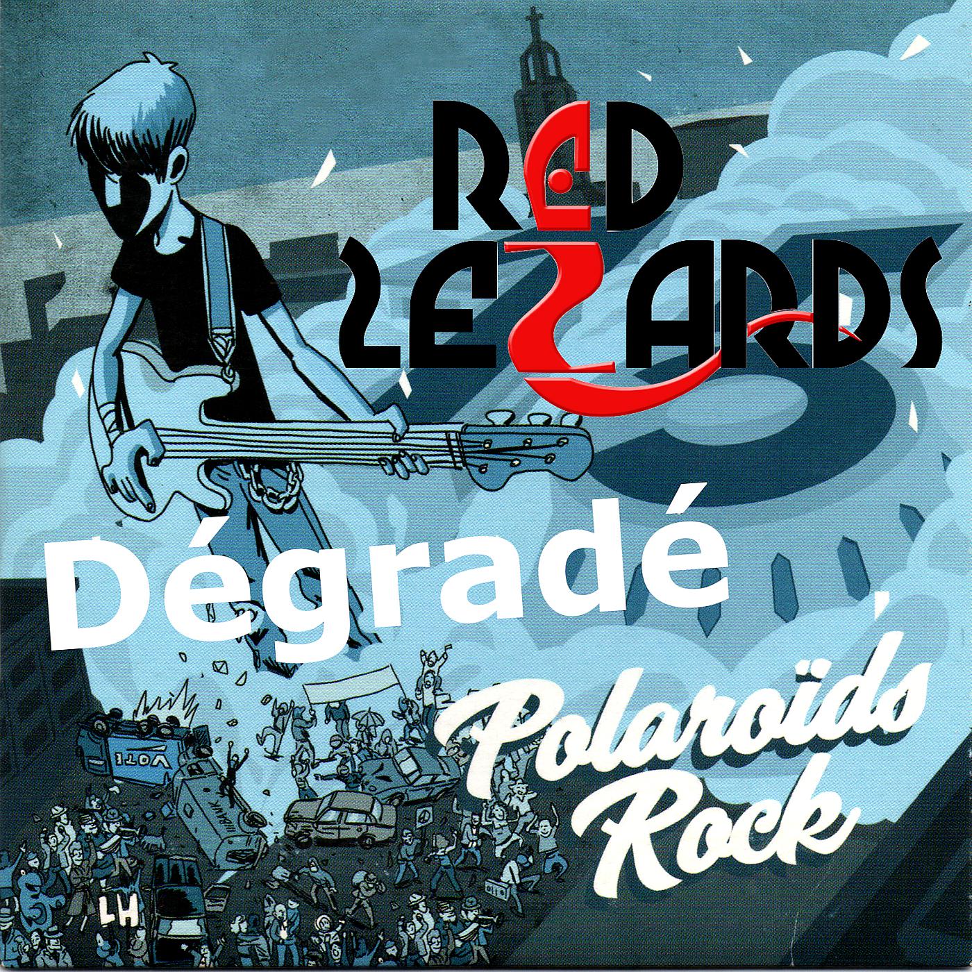 Постер альбома Dégradé Polaroïds Rock