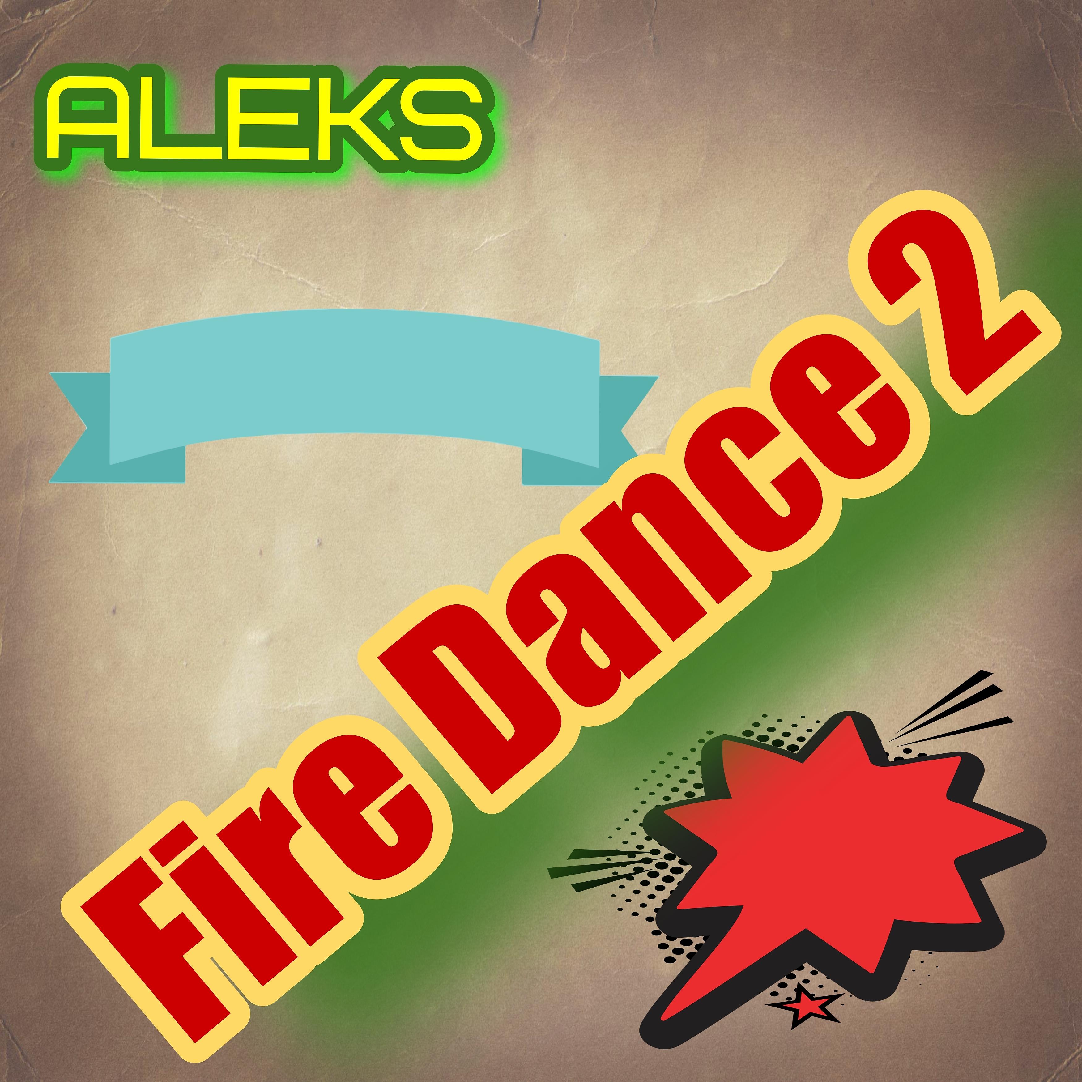 Постер альбома Fire Dance 2