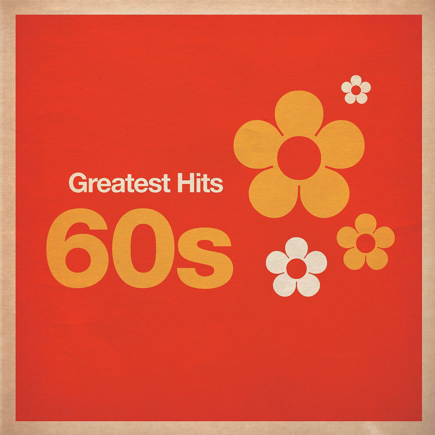Постер альбома Greatest Hits: 60s