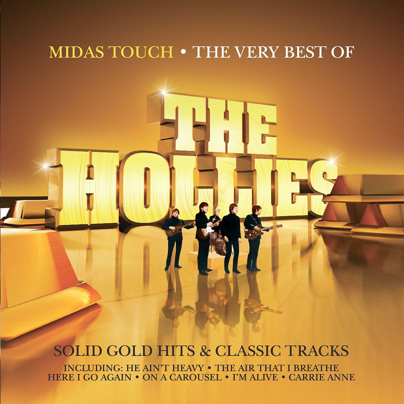 Постер альбома Midas Touch - The Very Best of the Hollies