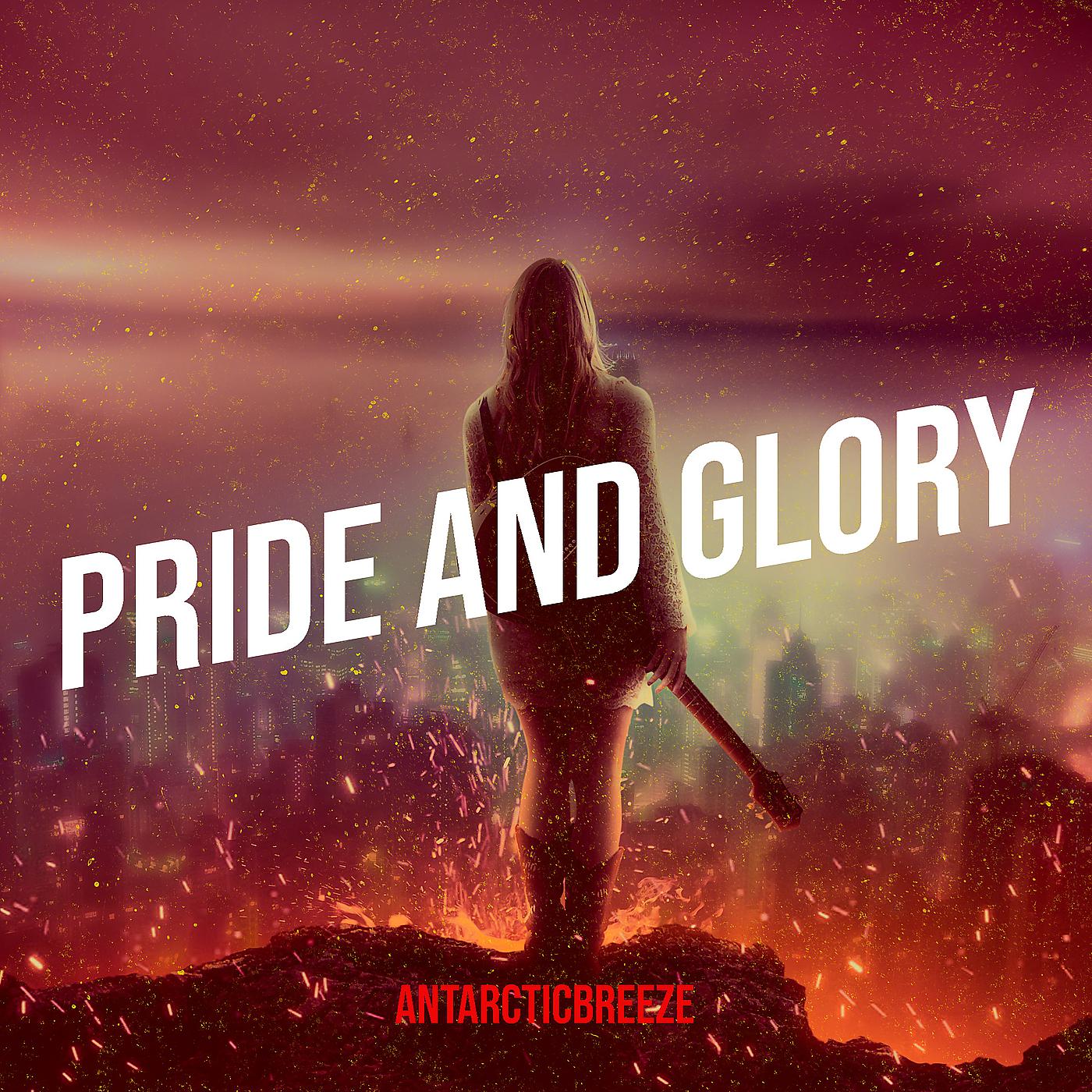 Постер альбома Pride and Glory
