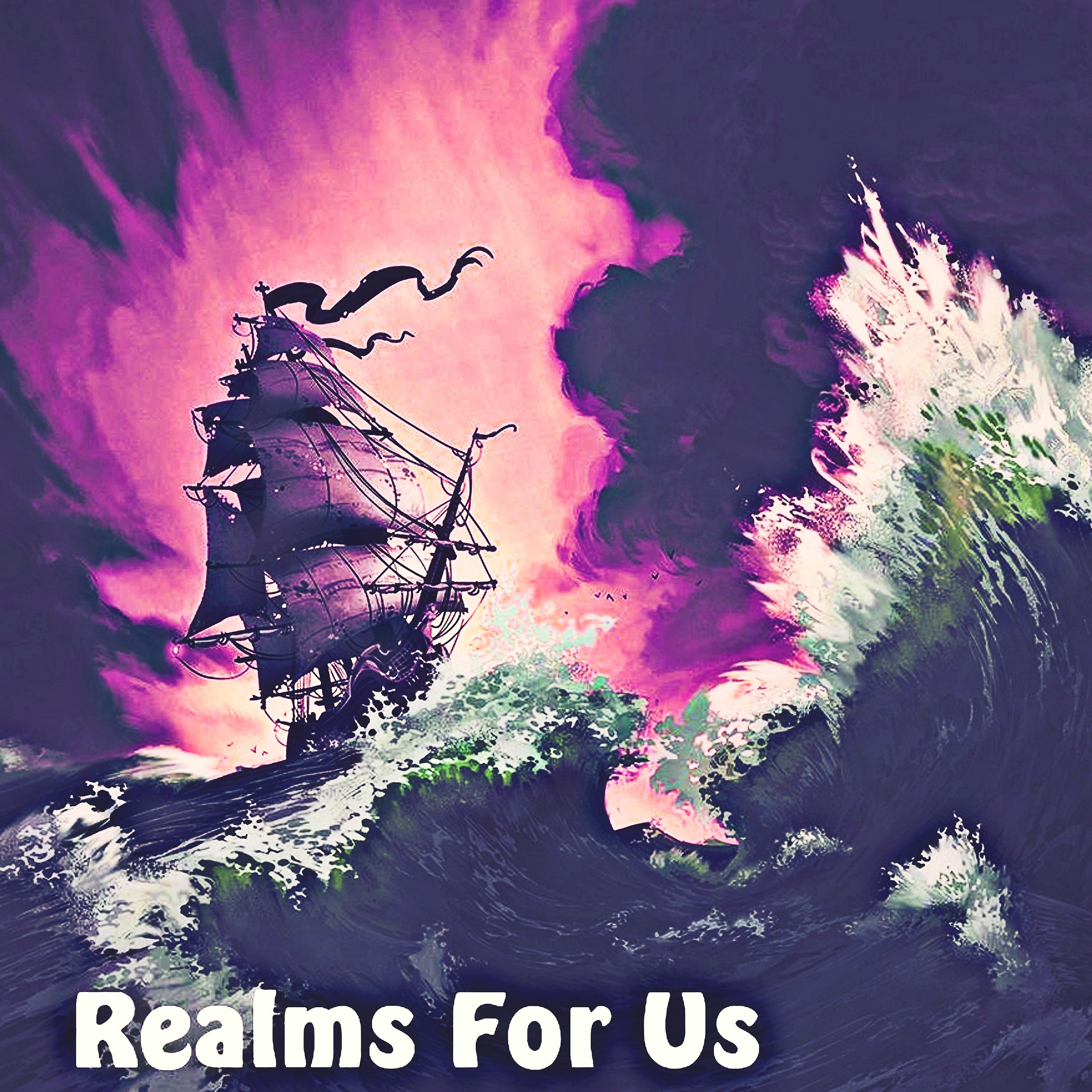 Постер альбома Realms For Us