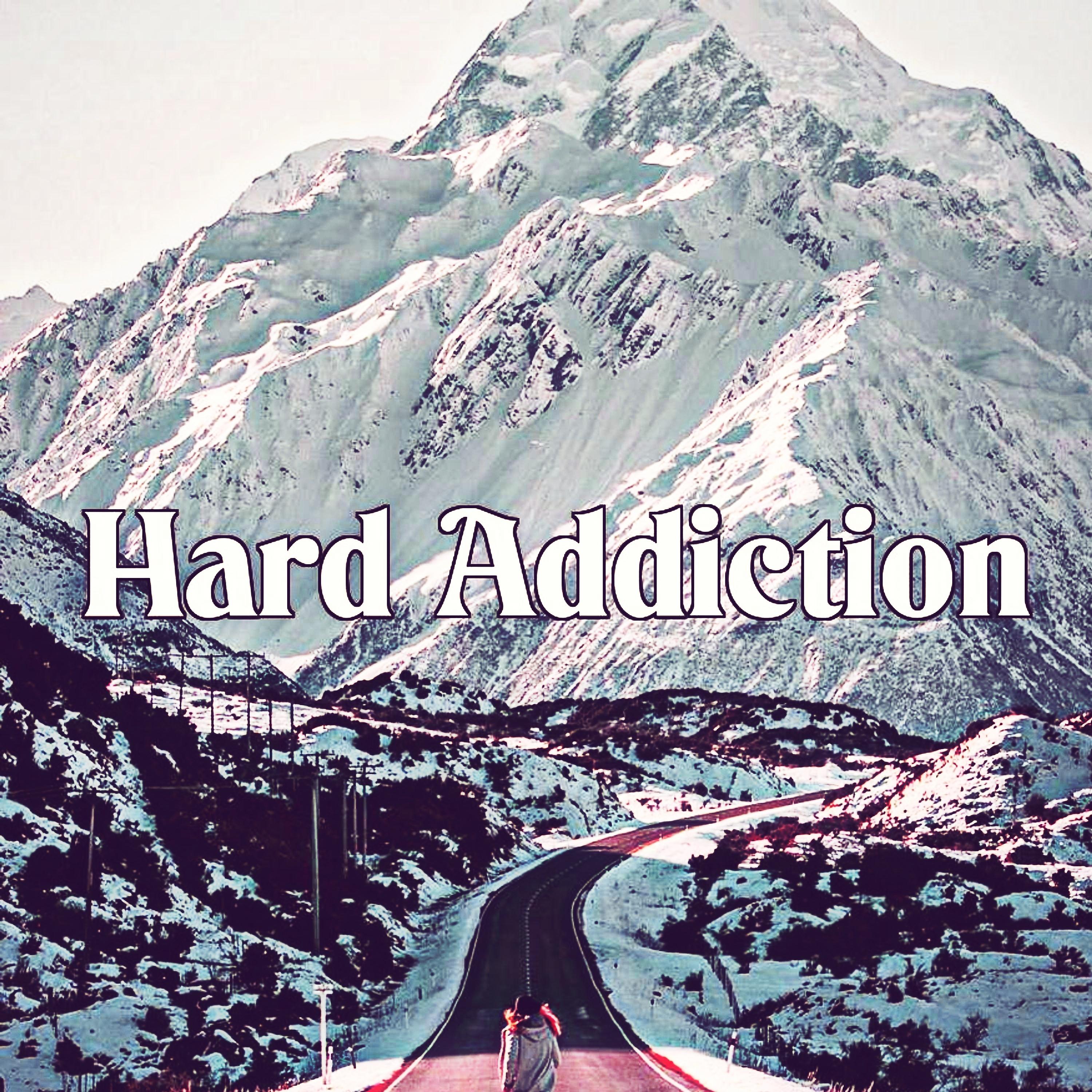 Постер альбома Hard Addiction