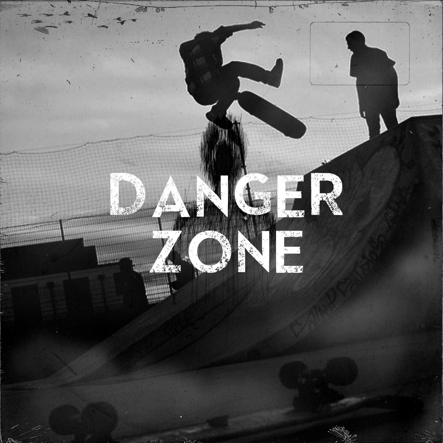Постер альбома danger zone