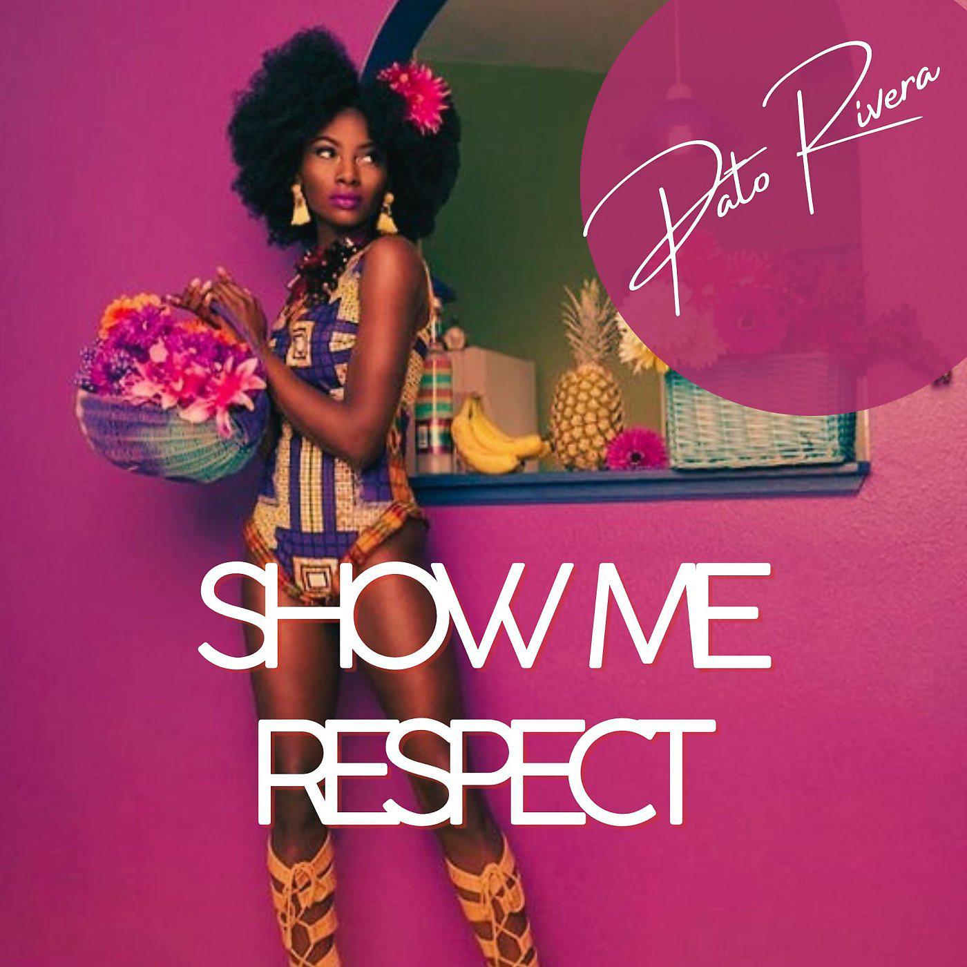 Постер альбома Show Me Respect