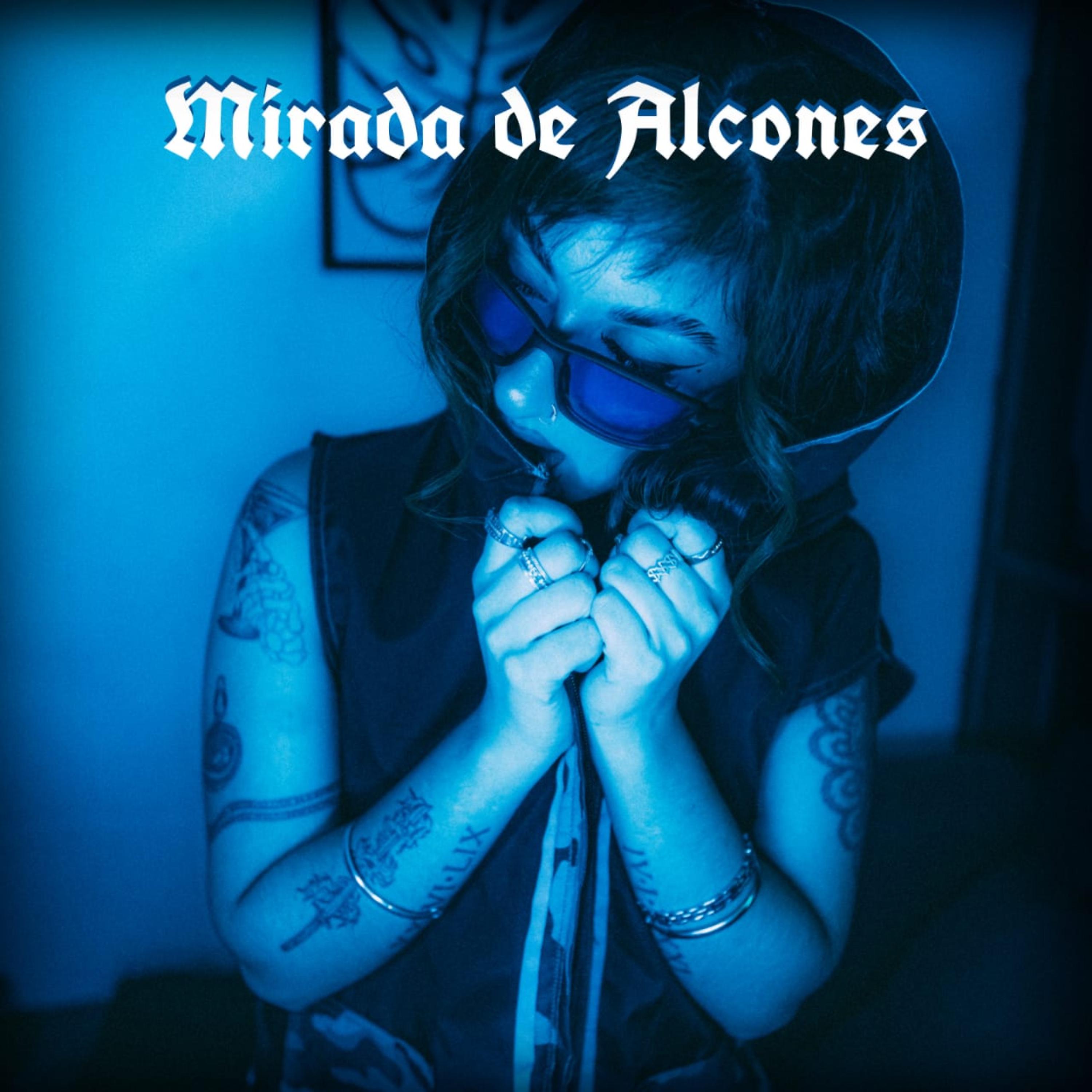 Постер альбома Mirada de Alcones