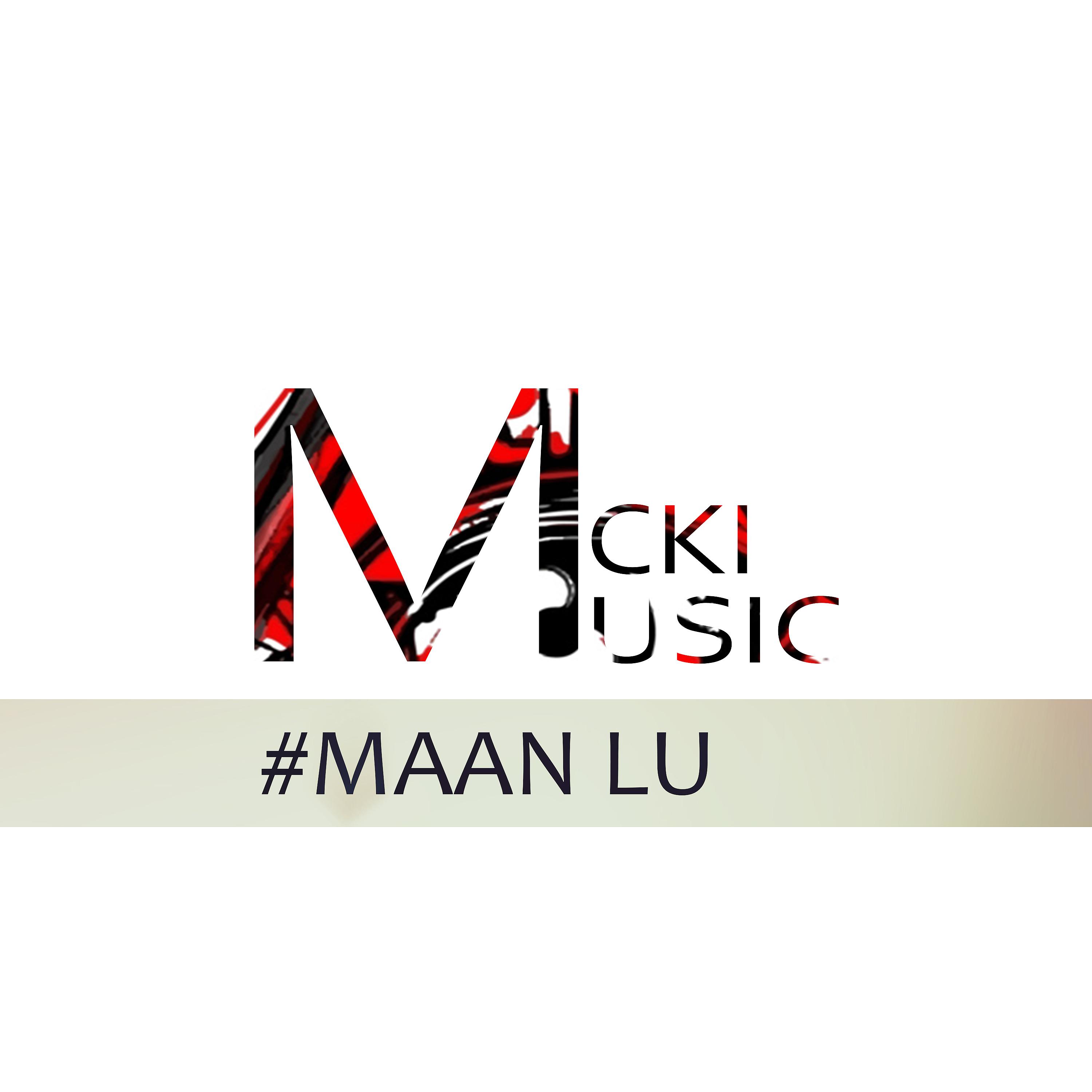 Постер альбома Maan Lu