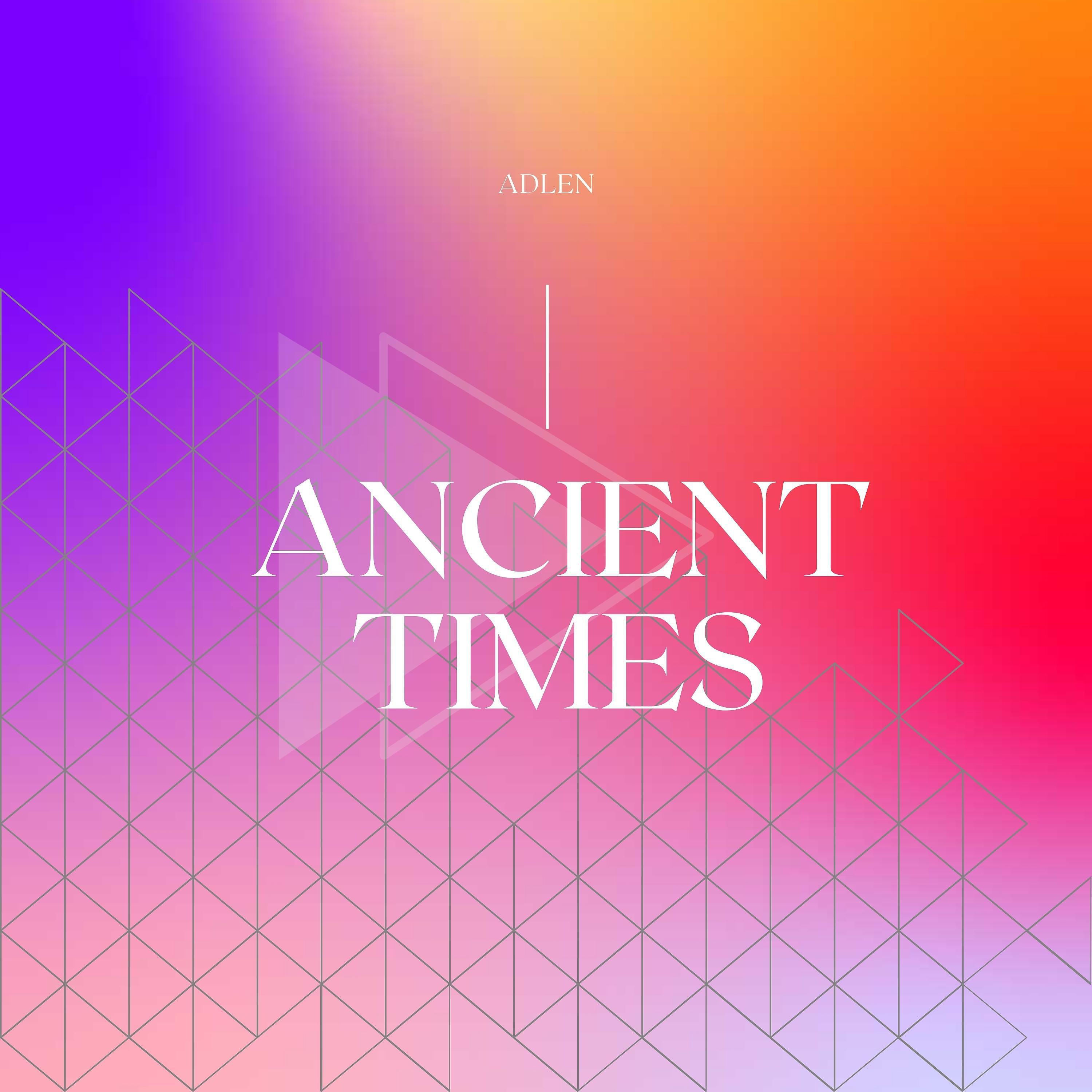 Постер альбома Ancient Times