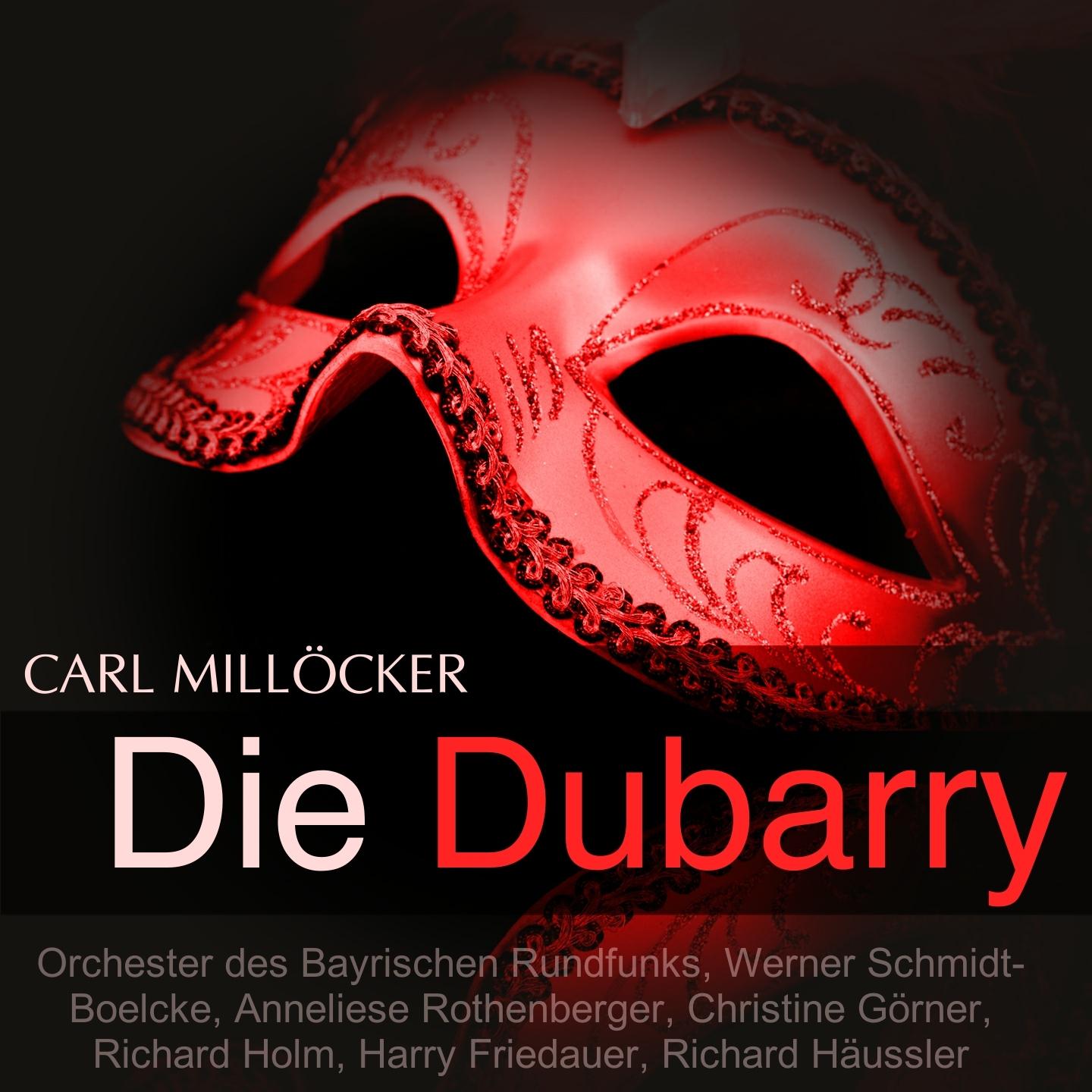 Постер альбома Millöcker: Die Dubarry