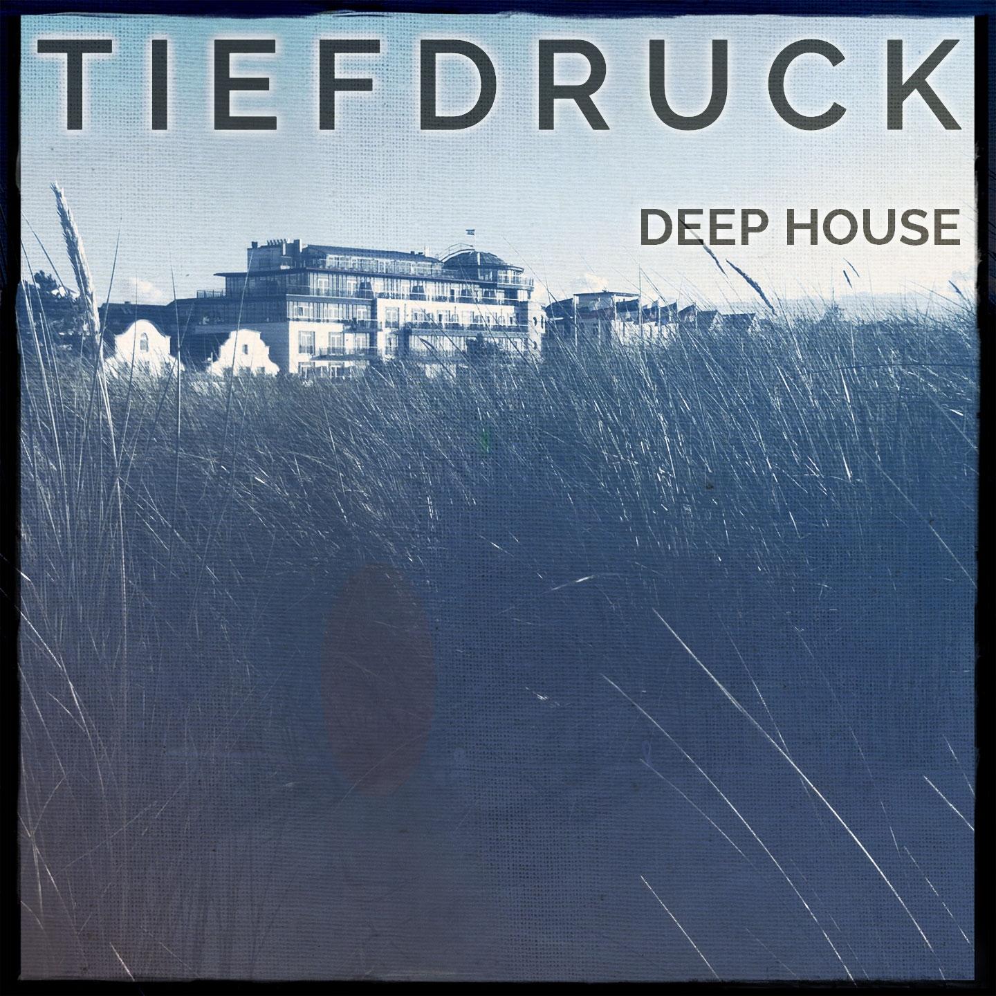 Постер альбома Tiefdruck - Deep House, Vol. 1