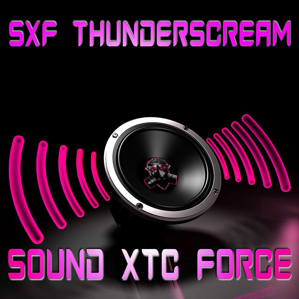 Постер альбома Sound Xtc Force