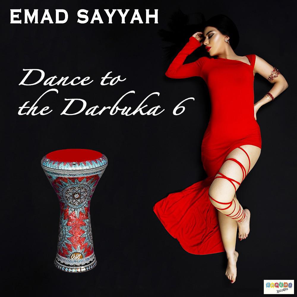 Постер альбома Dance to the Darbuka 6