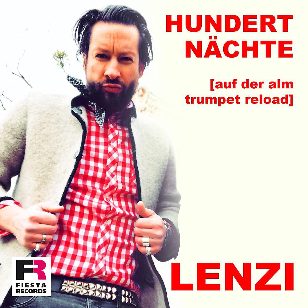Постер альбома Hundert Nächte (Auf der Alm Trumpet Reload)
