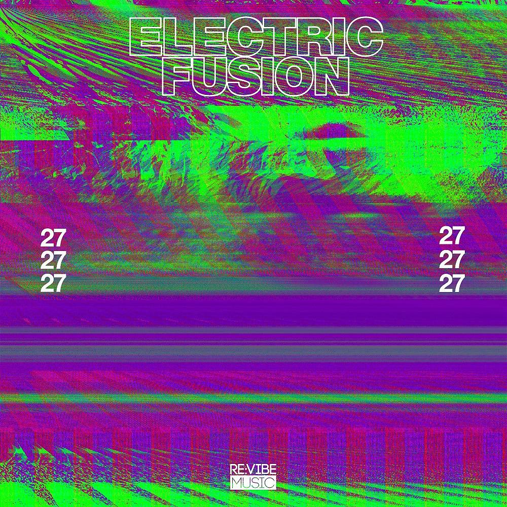 Постер альбома Electric Fusion, Vol. 27