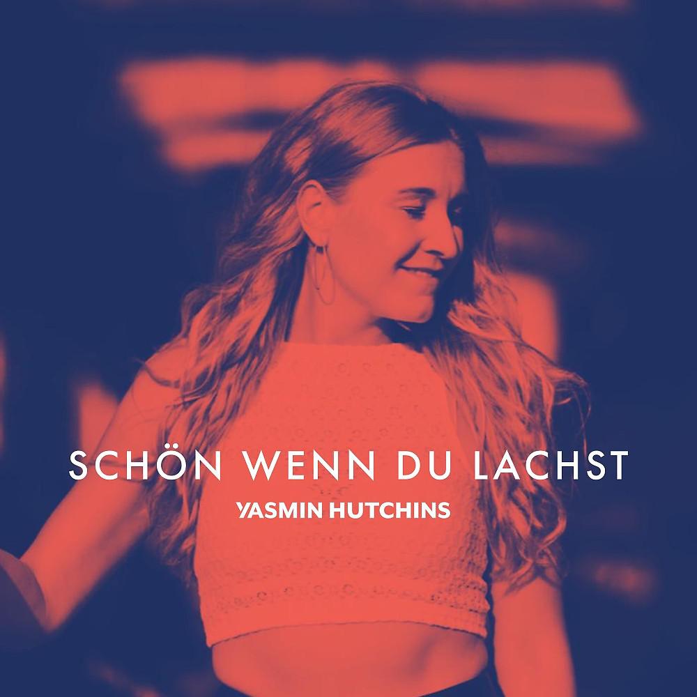 Постер альбома Schön, wenn du lachst