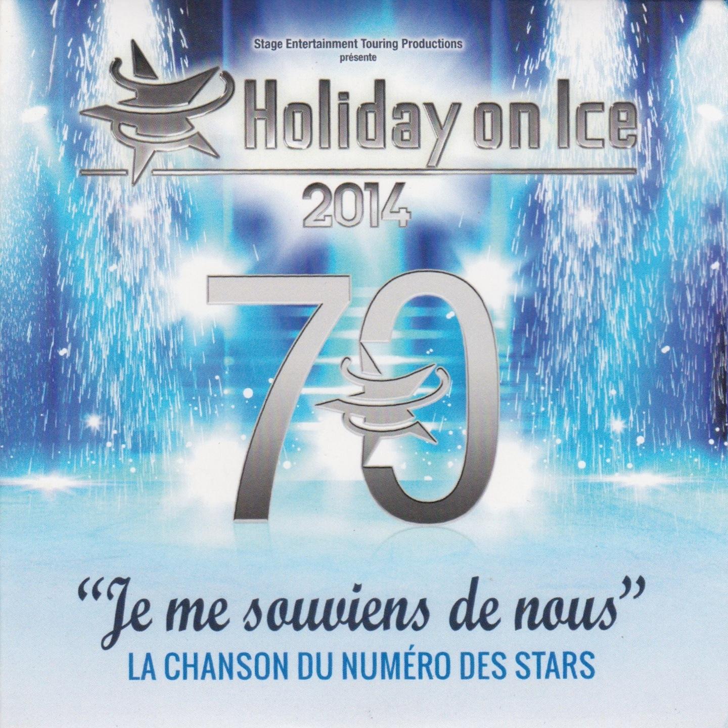 Постер альбома Je me souviens de nous (Holiday on Ice 2014)
