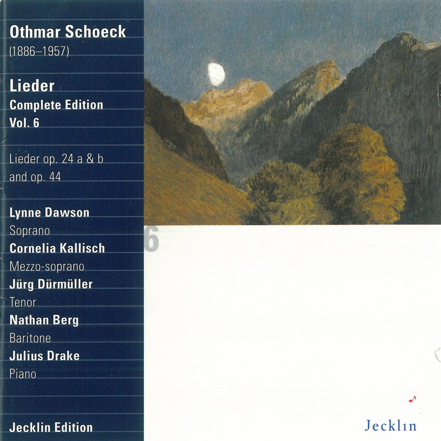 Постер альбома Othmar Schoeck: Lieder - Complete Edition, Vol. 6