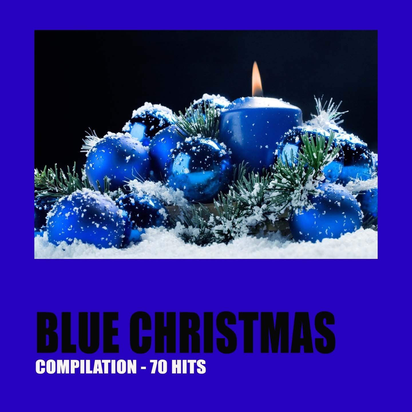 Постер альбома Blue Christmas (Compilation 70 Hits)