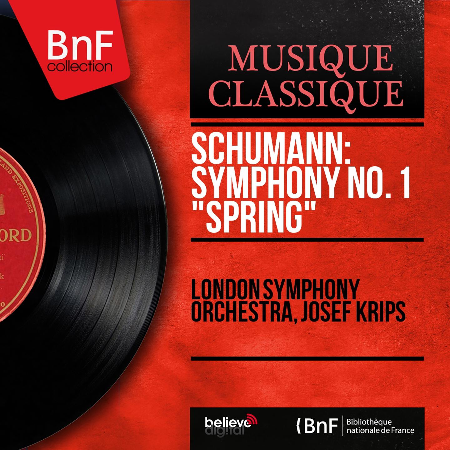 Постер альбома Schumann: Symphony No. 1 "Spring" (Mono Version)