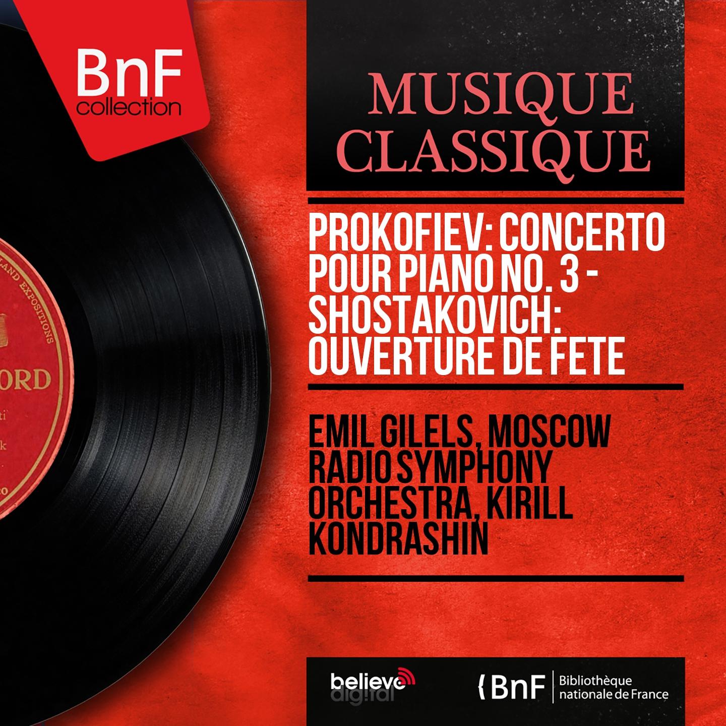 Постер альбома Prokofiev: Concerto pour piano No. 3 - Shostakovich: Ouverture de fête (Mono Version)