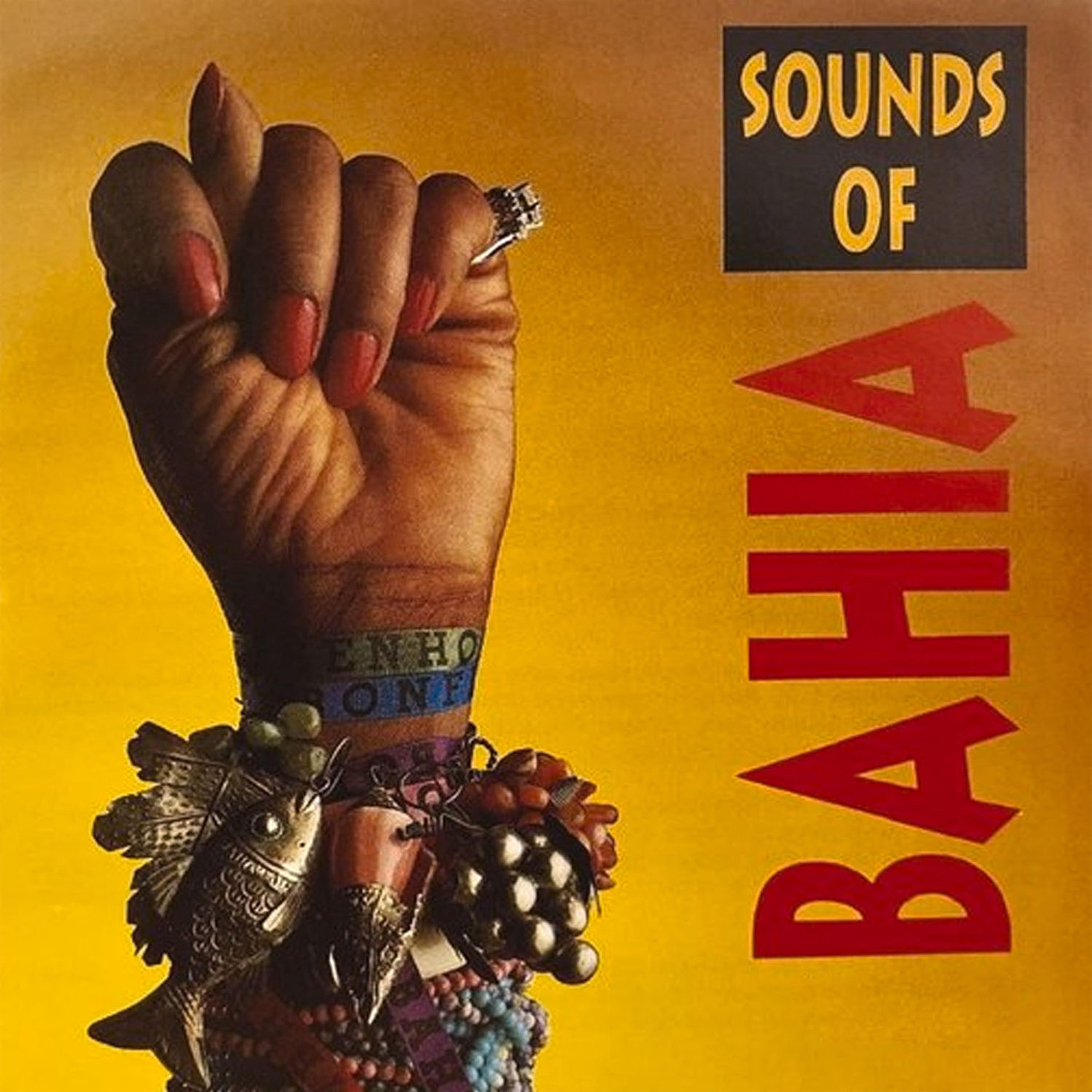 Постер альбома Sounds Of Bahia