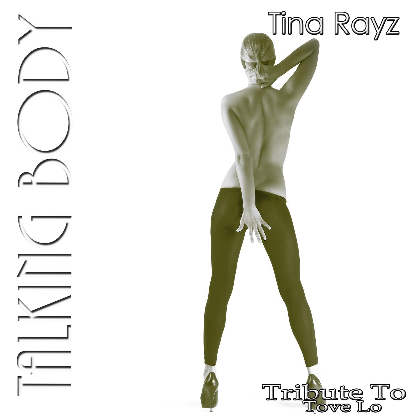 Постер альбома Talking Body: Tribute to Tove Lo