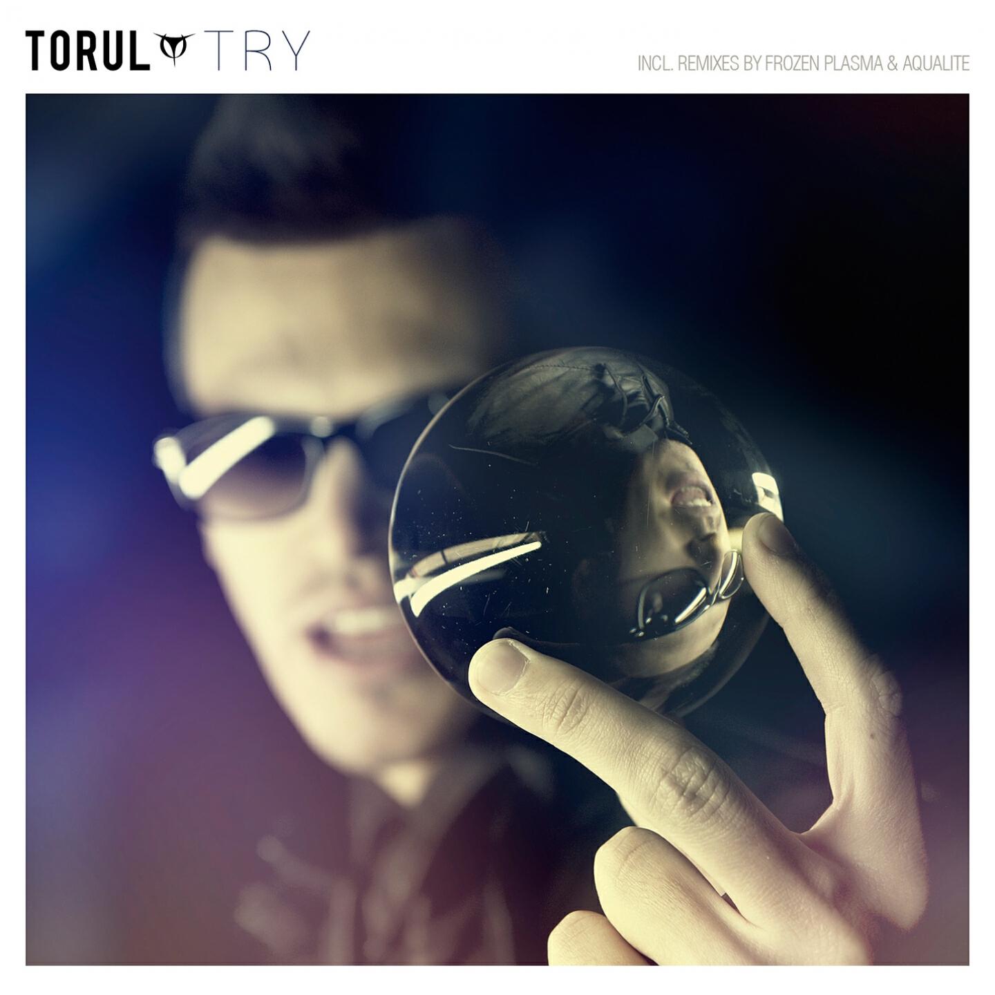 Torul - Try (Try Something Different Remix)