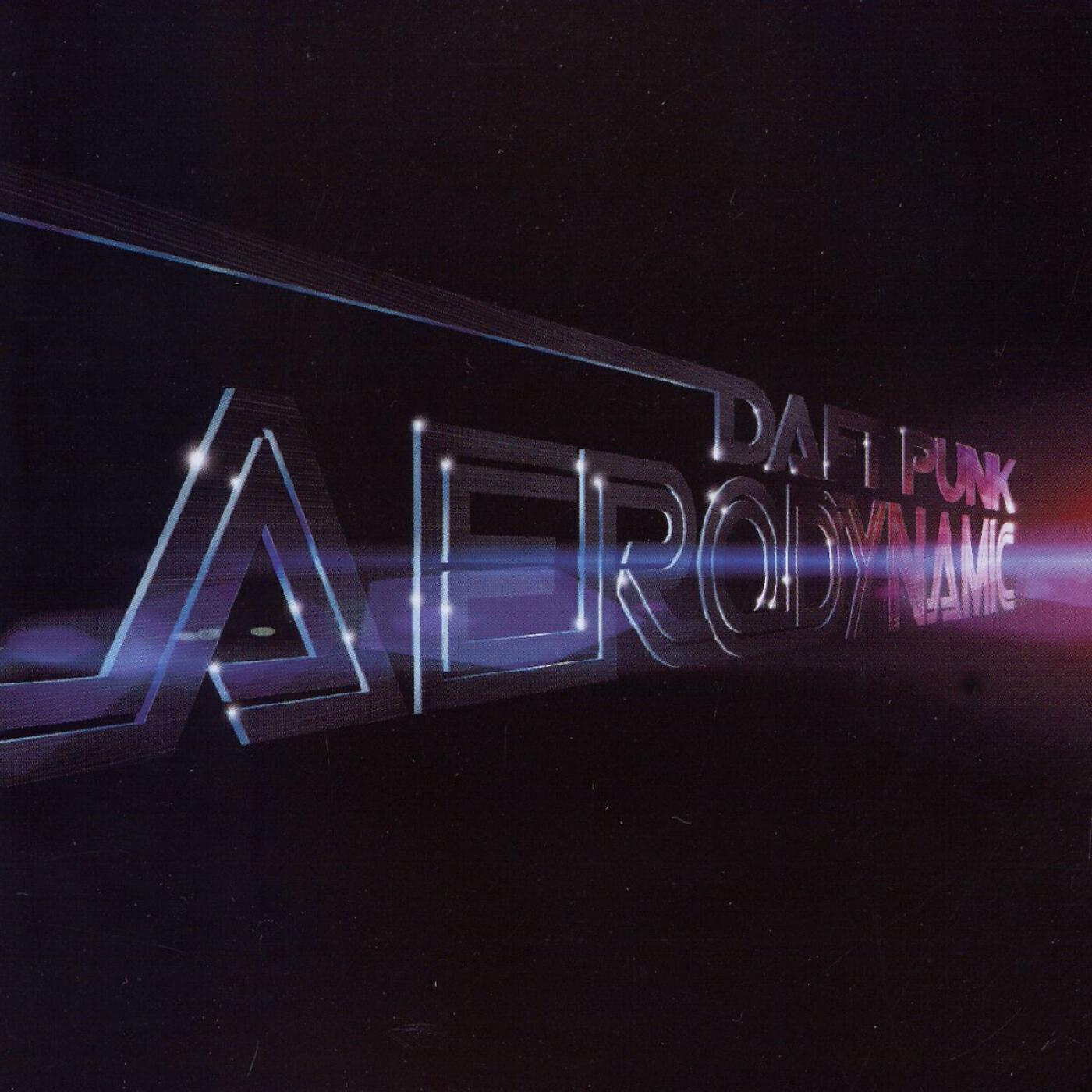 Daft Punk - Aerodynamic
