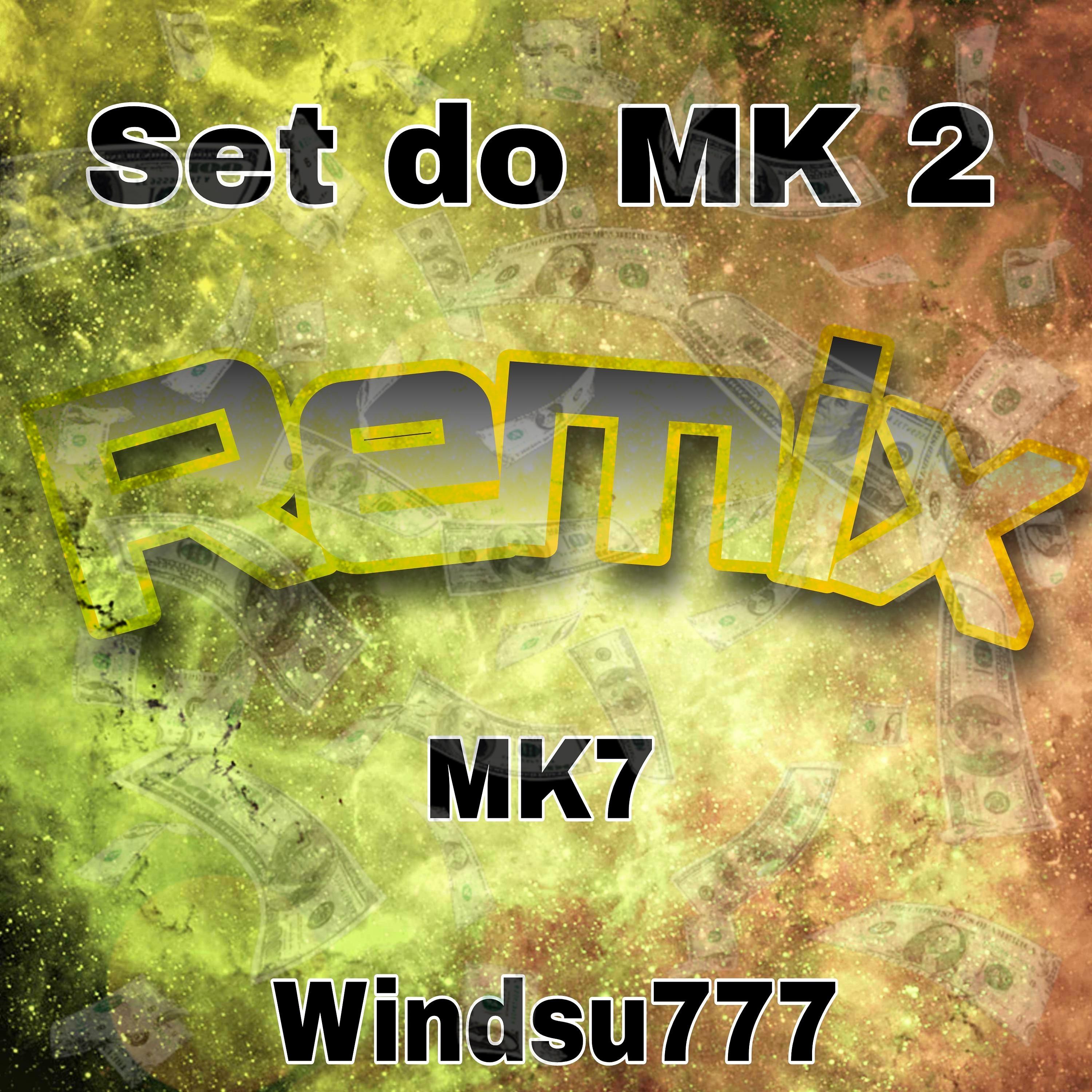 Постер альбома Set do Mk 2 (Remix)
