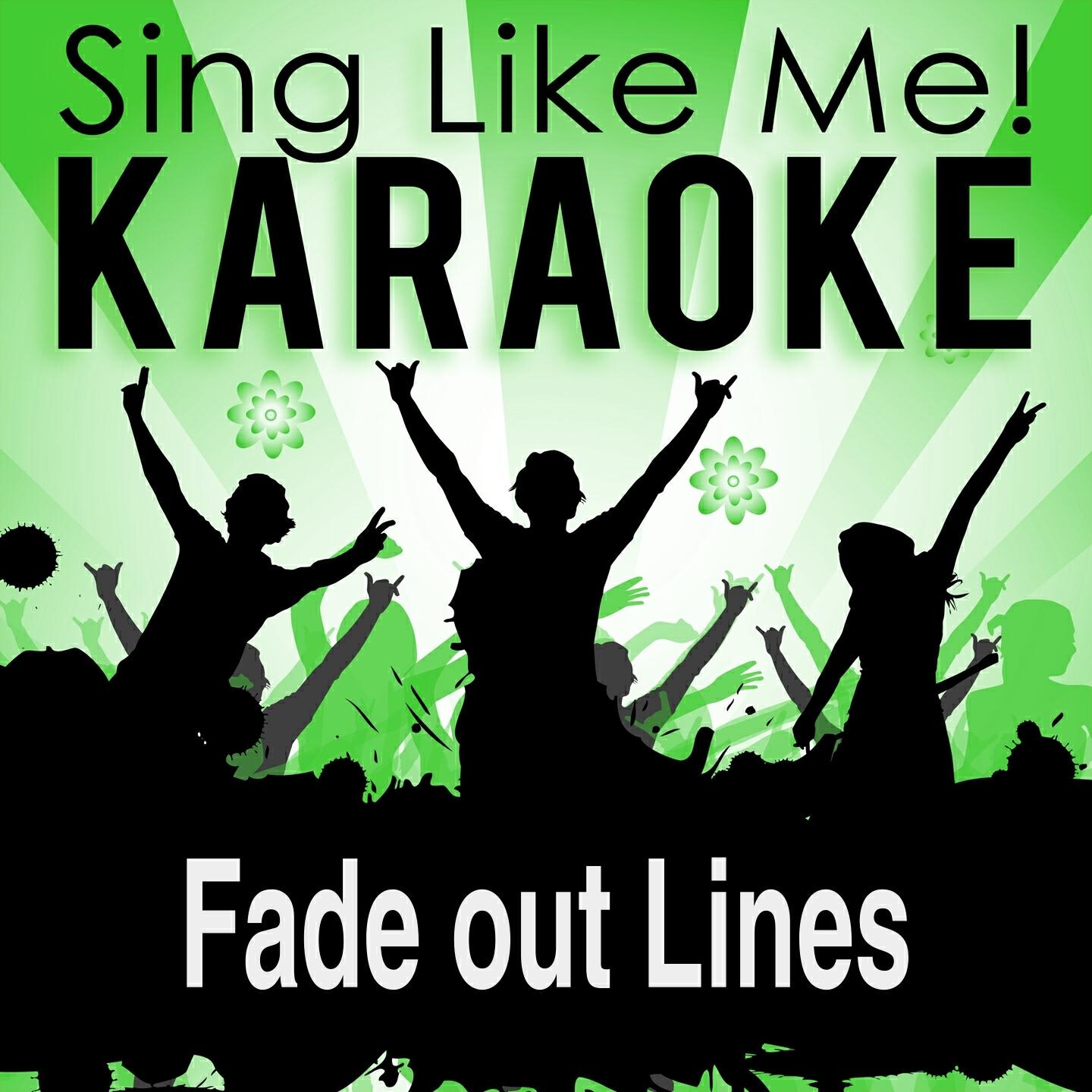 La-Le-Lu - Fade out Lines (Karaoke Version) (Originally Performed By The Avener)