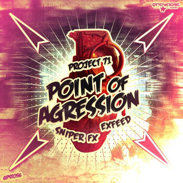 Project 71 - Point Of Agression (Original Mix)