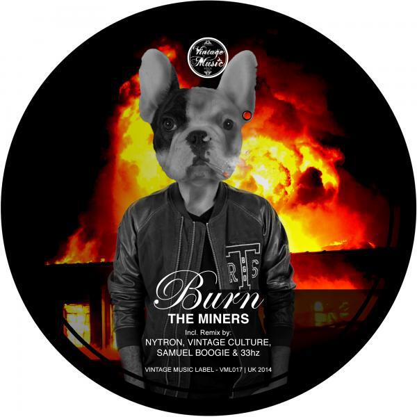 The Miners - Burn (Nytron Remix)