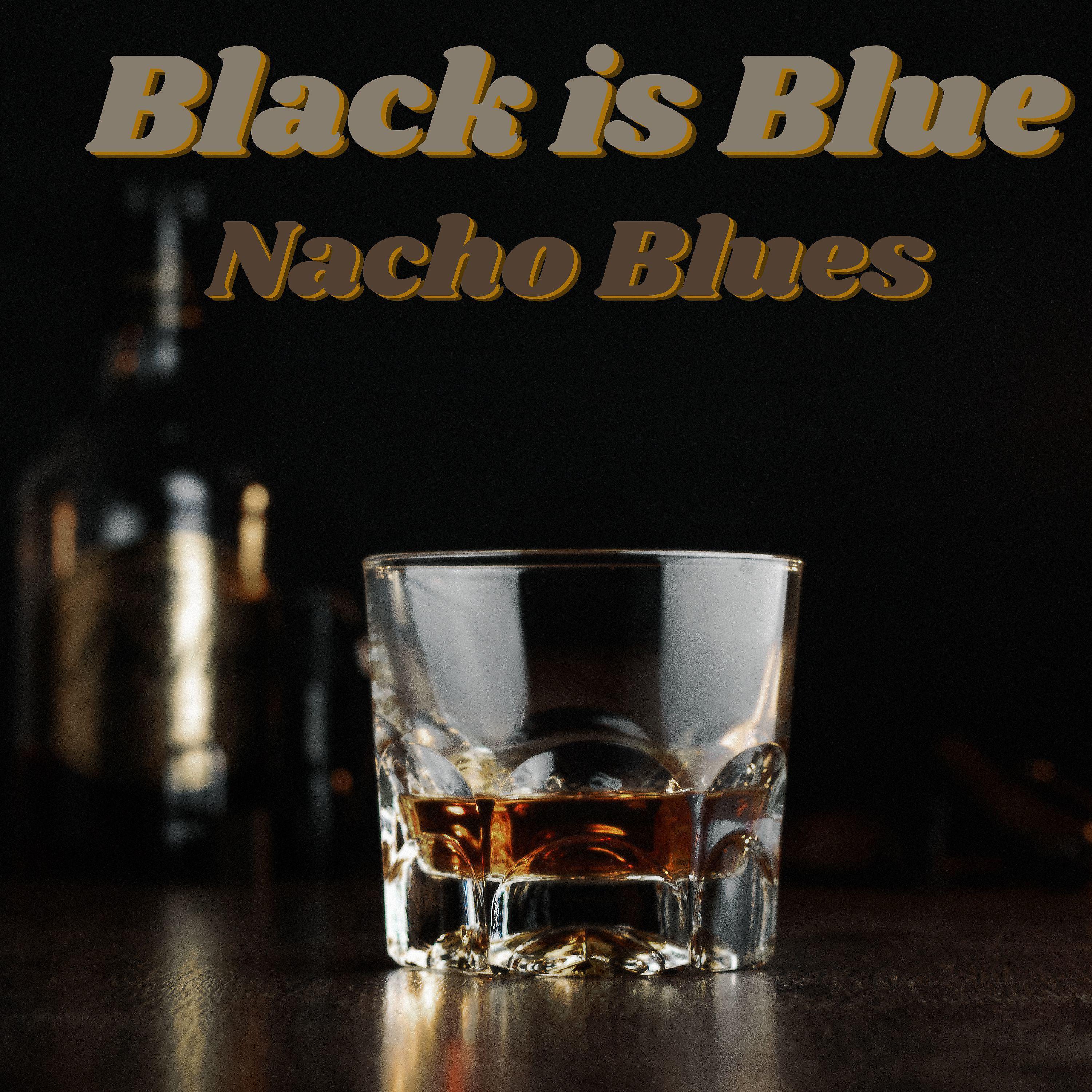 Постер альбома Black Is Blue