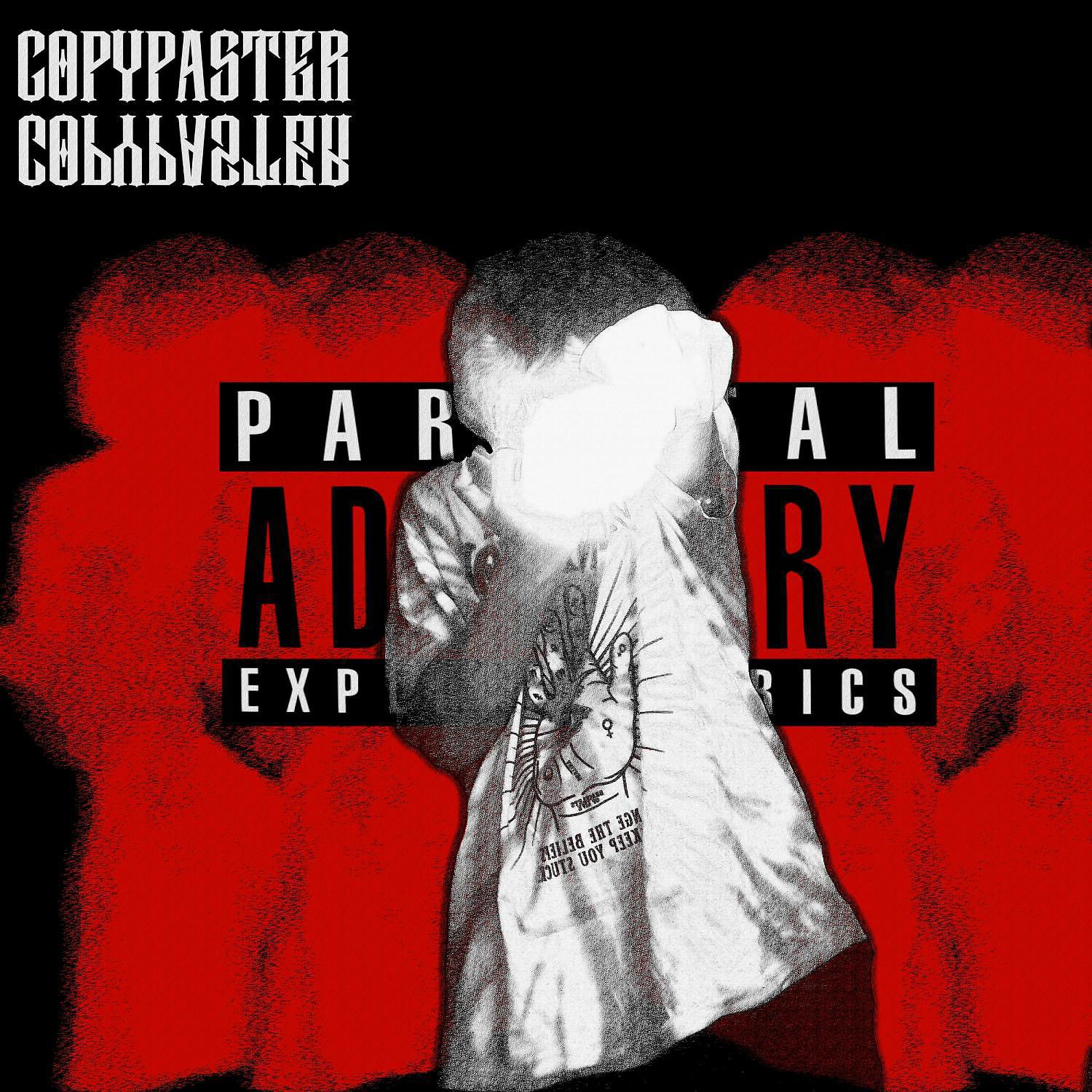 Постер альбома Copypaster (prod. by squadmove)
