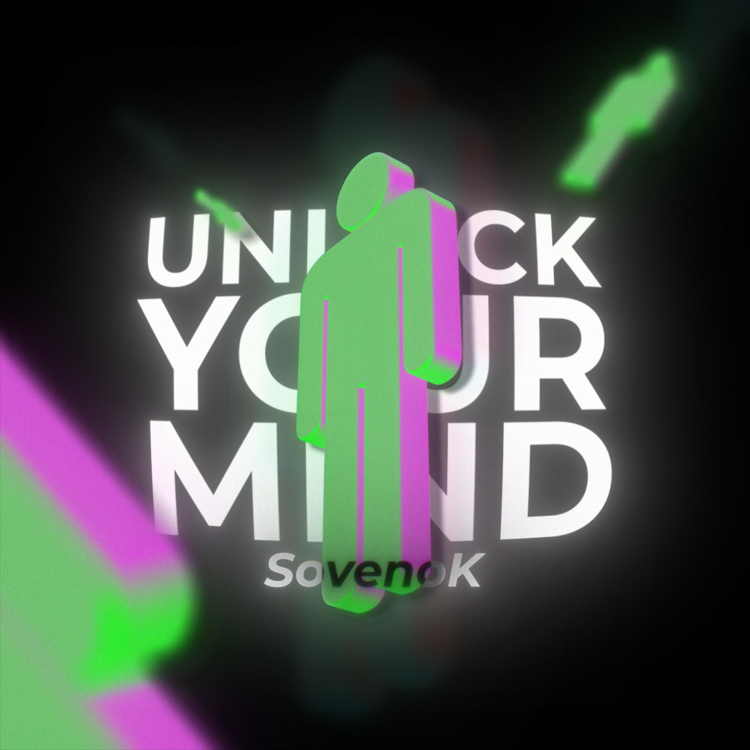 Постер альбома Unlock Your Mind