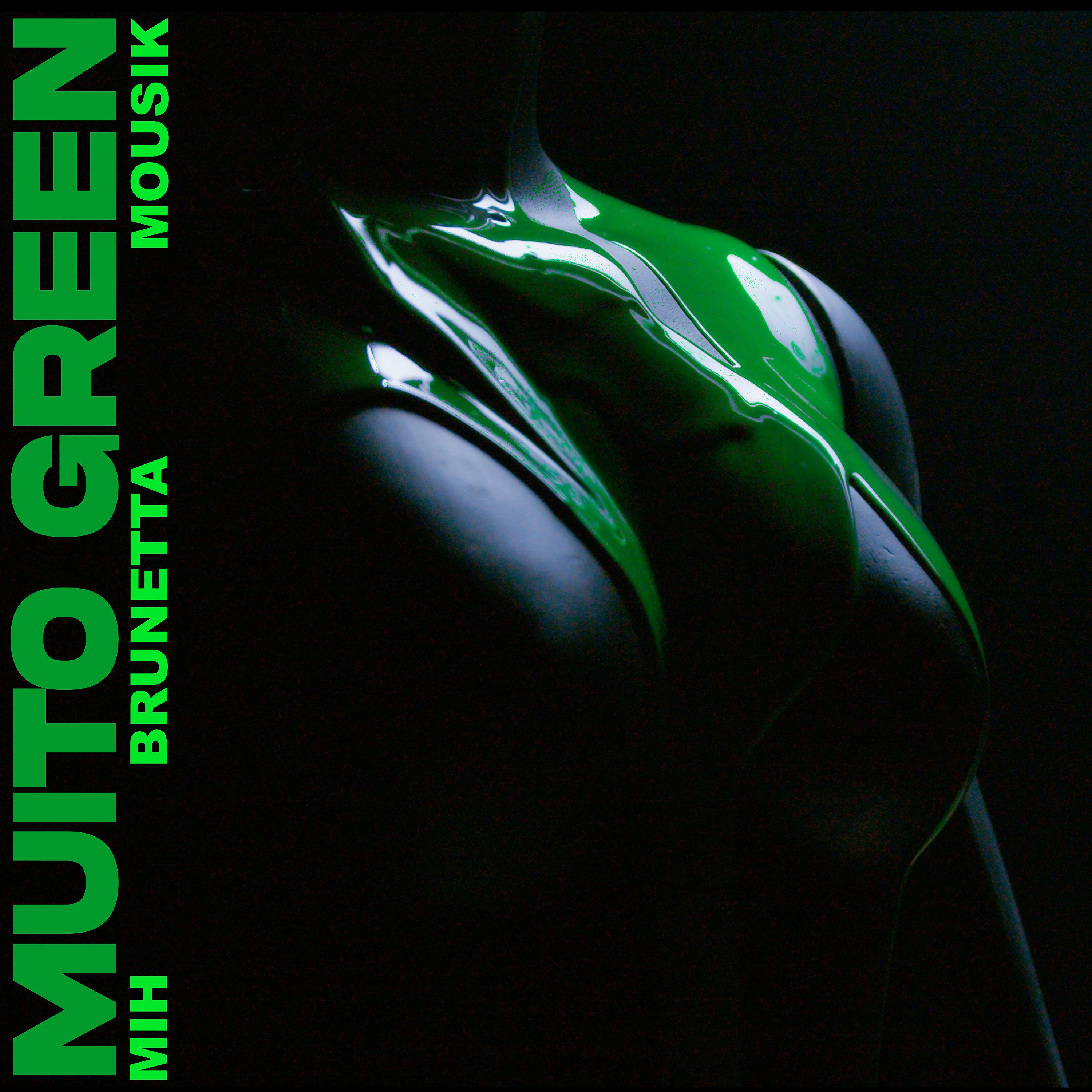 Постер альбома Muito Green