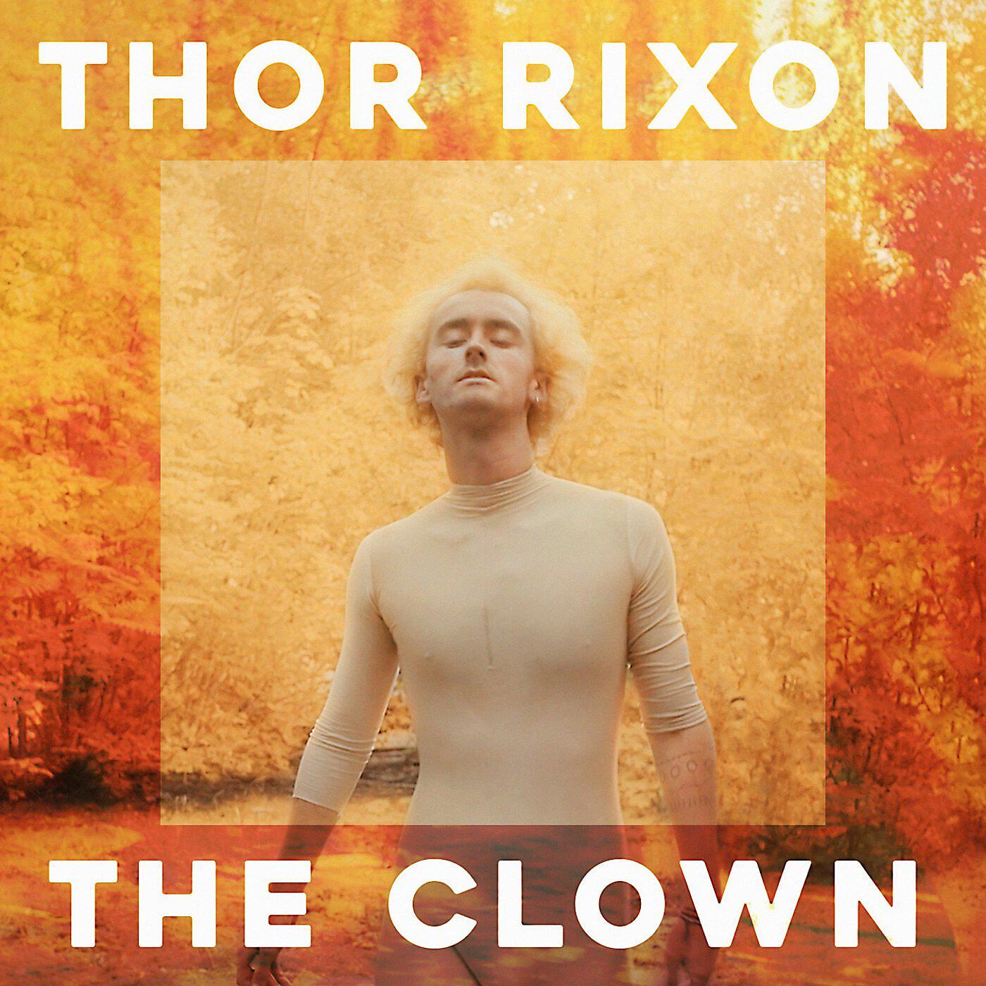Thor Rixon - The Clown (Few Nolder Remix)