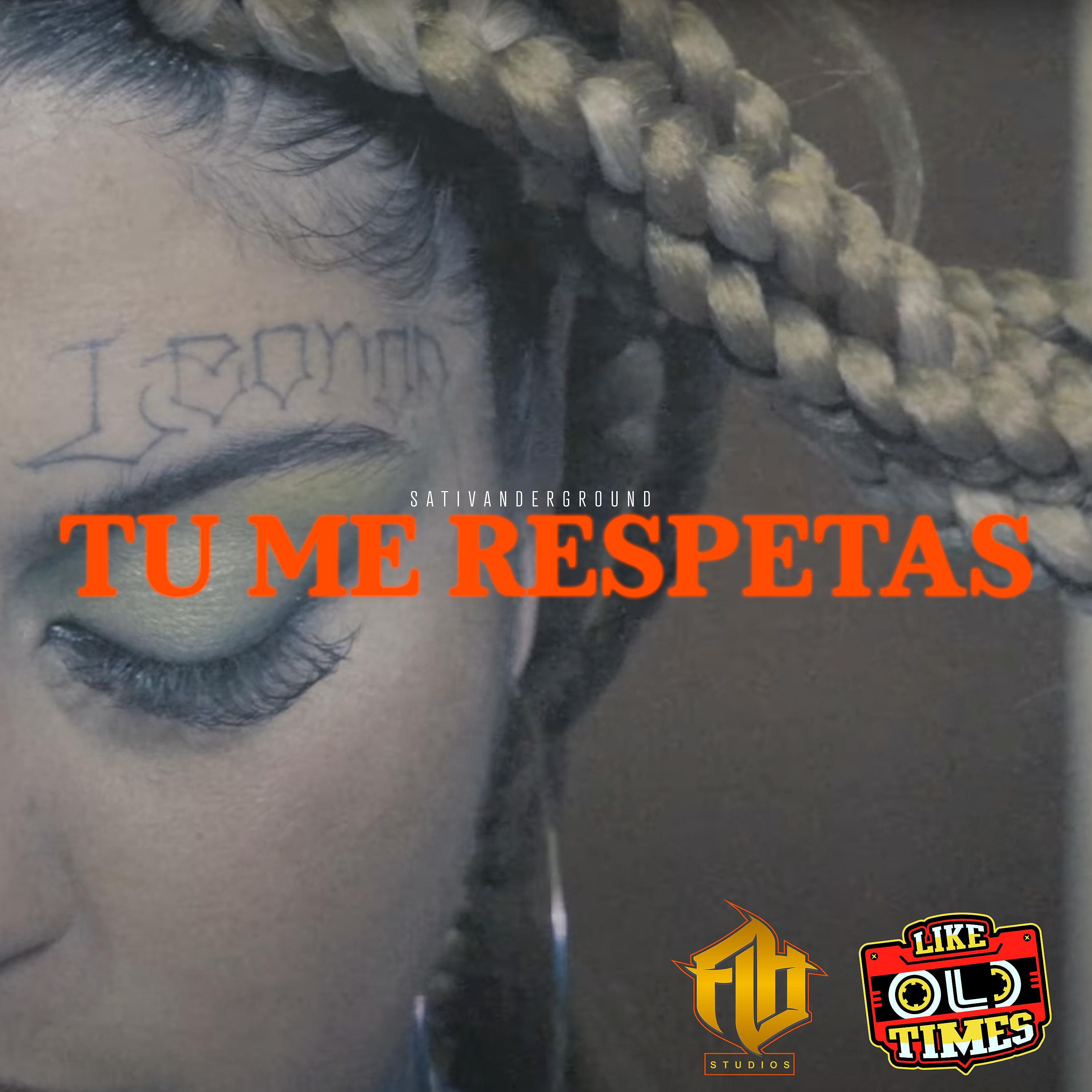 Постер альбома Tu Me Respetas