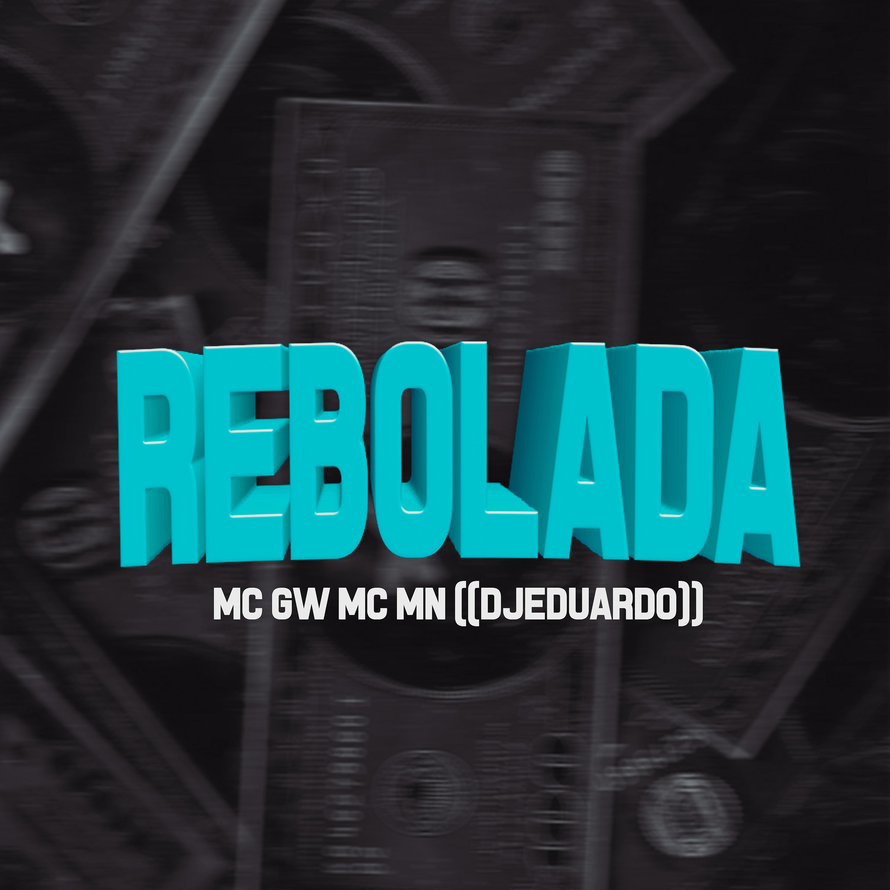 Постер альбома Rebolada