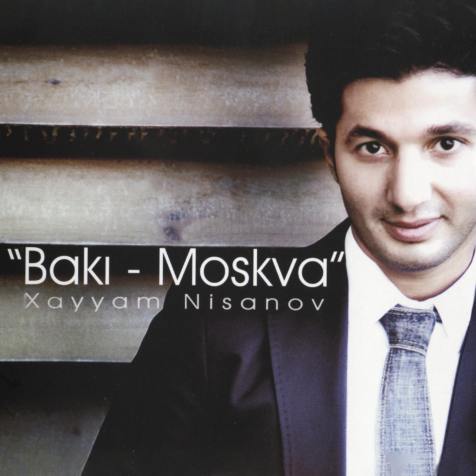 Постер альбома Bakı - Moskva