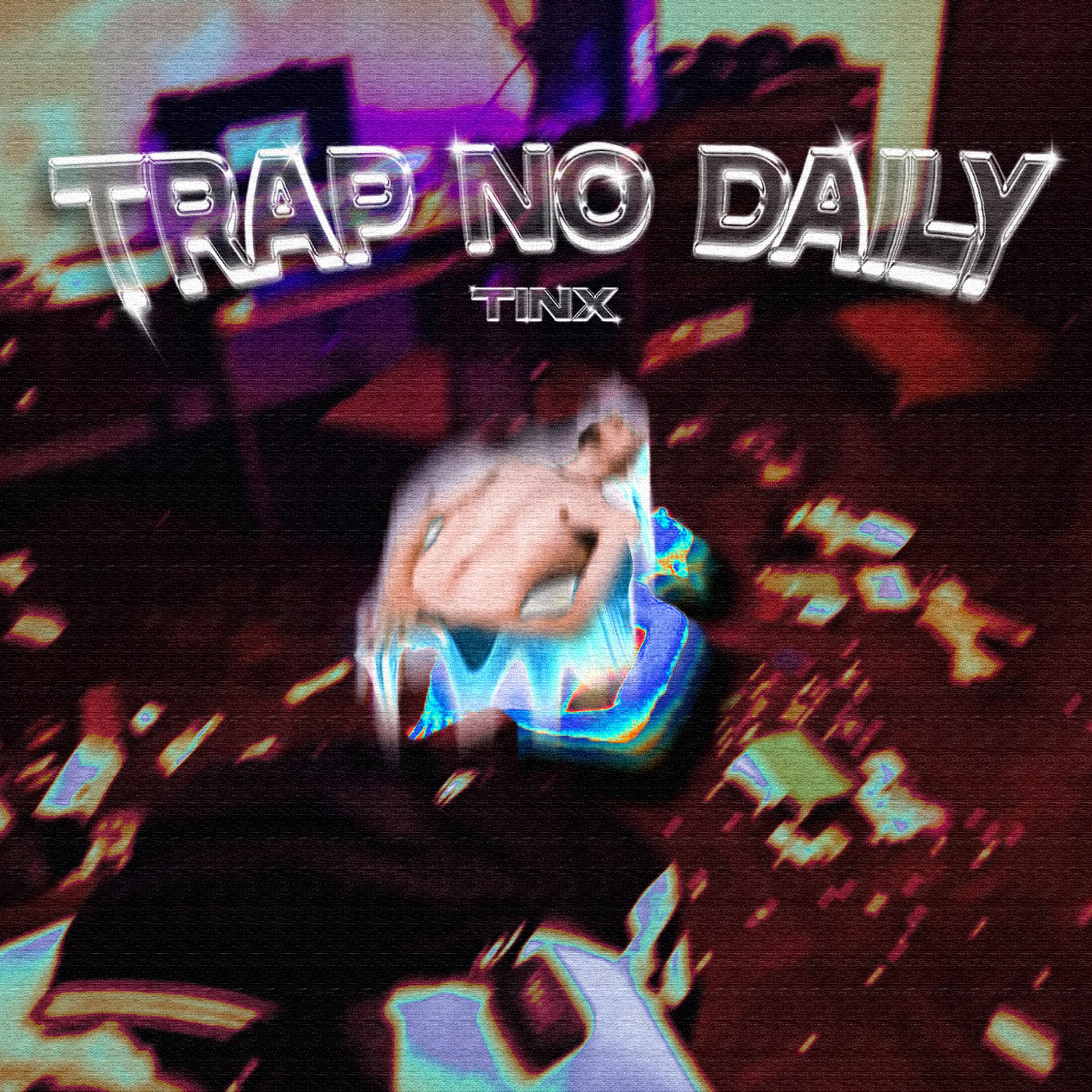 Постер альбома Trap No Daily