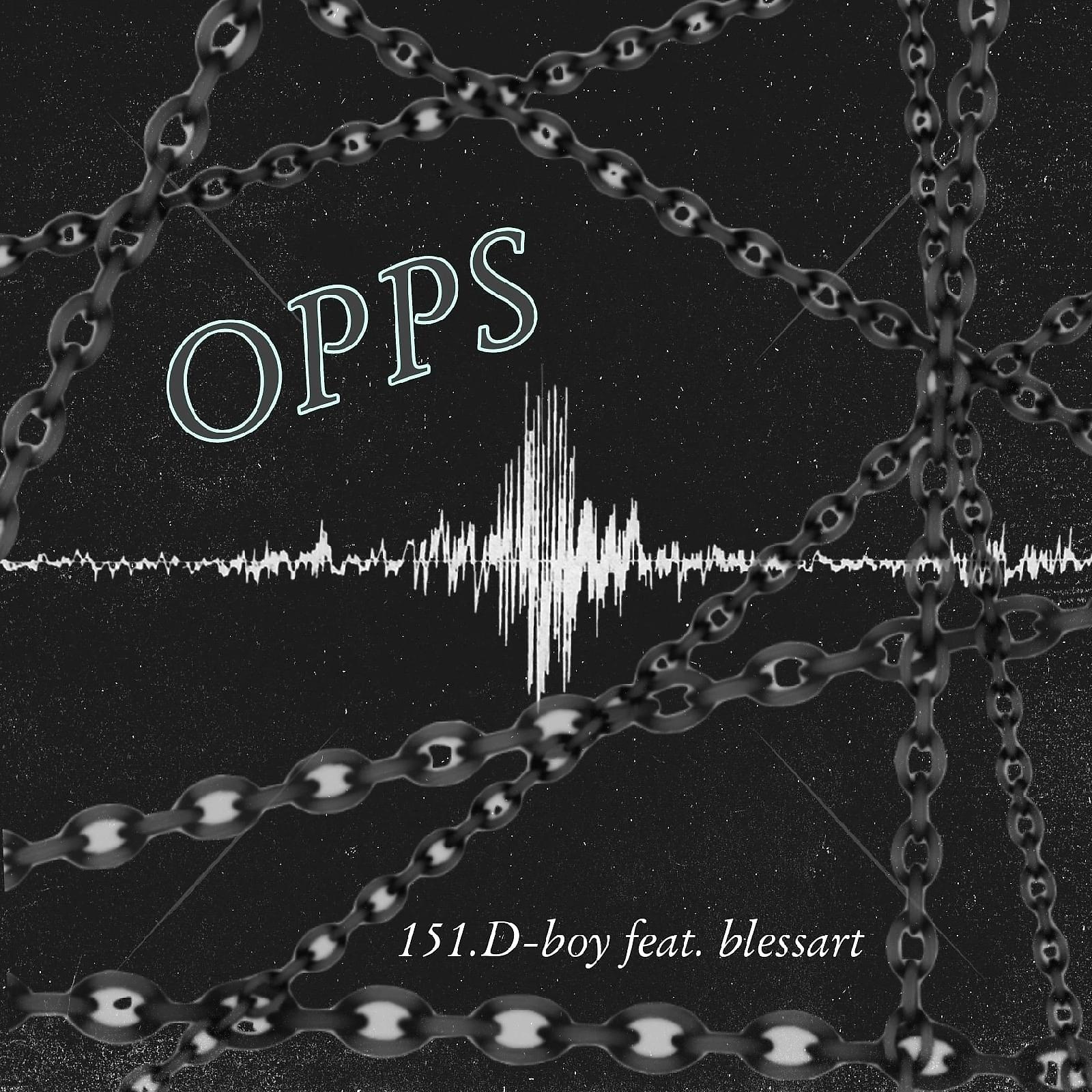 Постер альбома Opps (feat. Blessart)