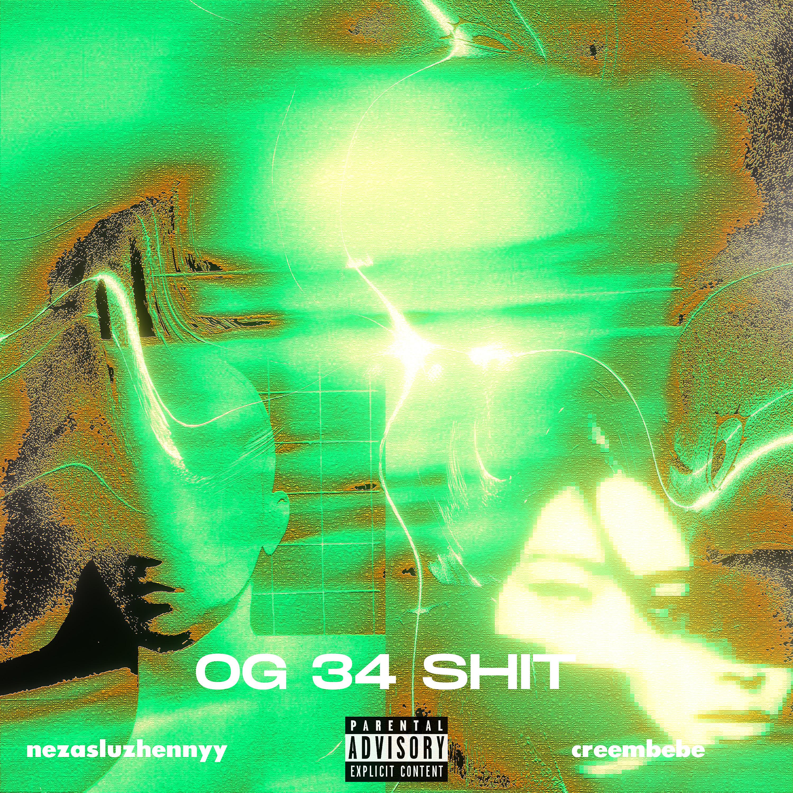 Постер альбома Og 34 Shit