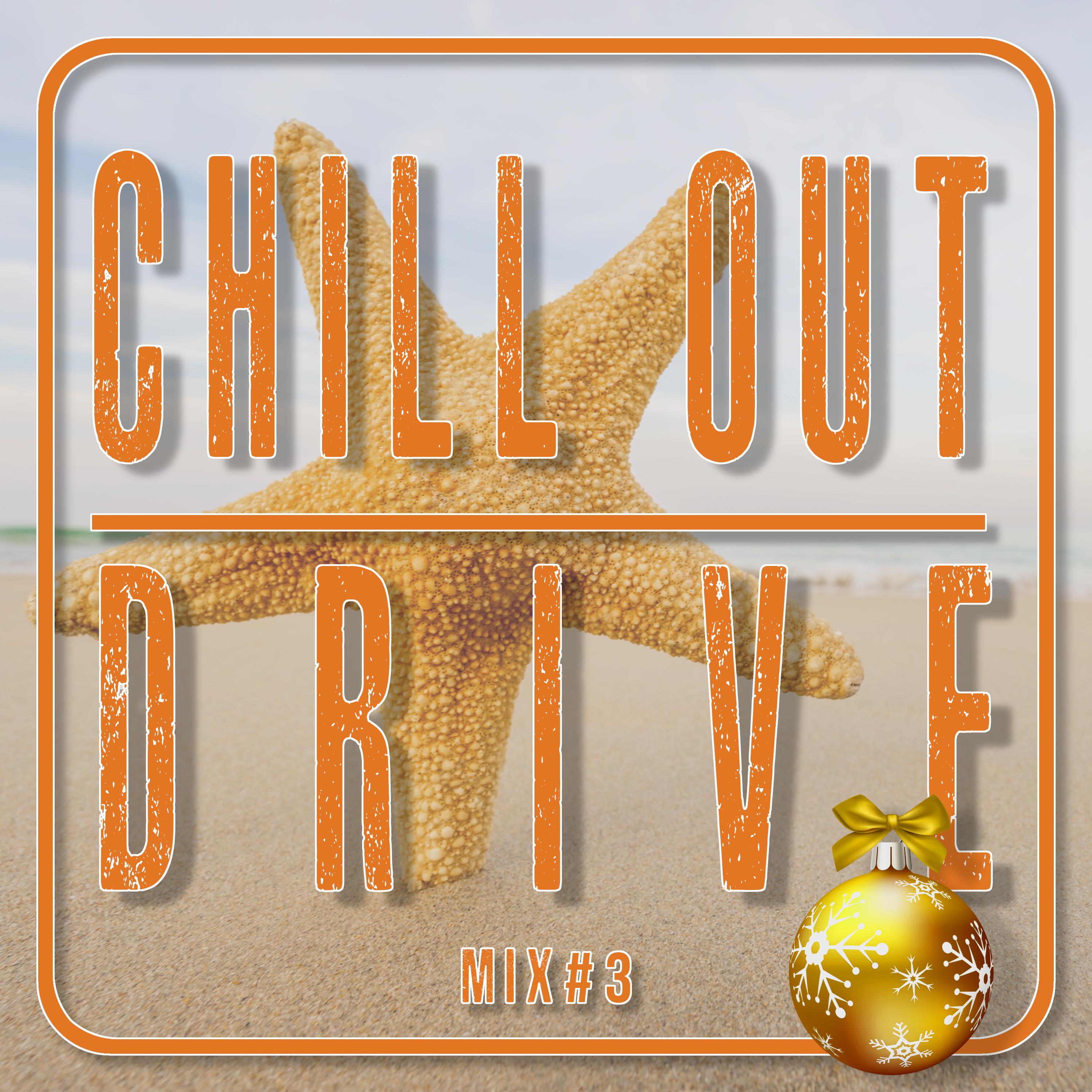 Постер альбома Chill out Drive #3