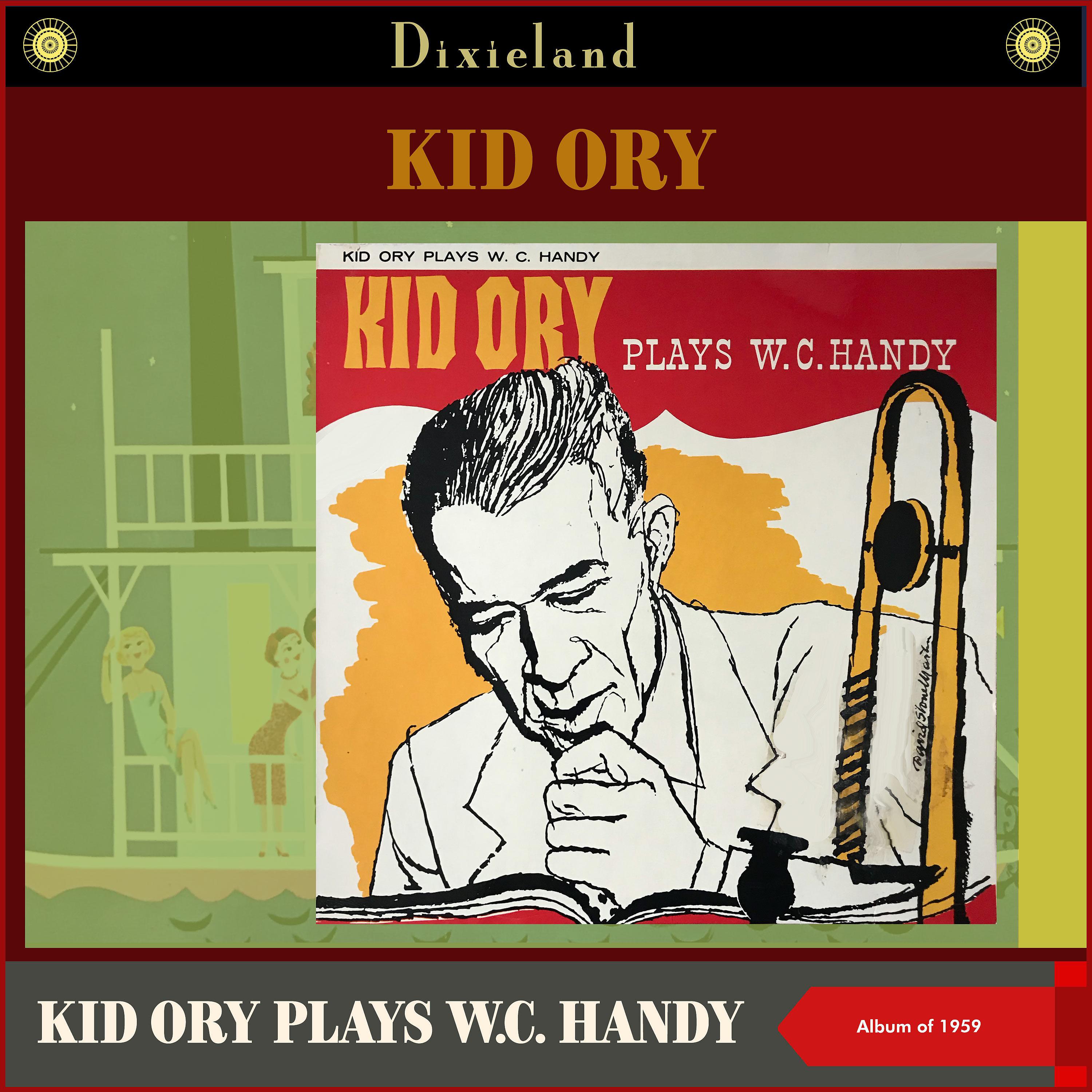 Постер альбома Kid Ory Plays W.C. Handy